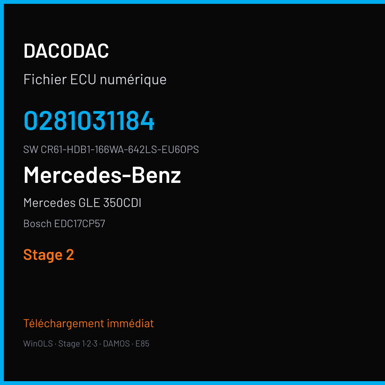Mercedes GLE 350CDI 258 ch (2016) — Bosch EDC17CP57 — 0281031184 · CR61-HDB1-166WA-642LS-EU6OPS · 4x4 3S-ME11 008625 — Stage 2