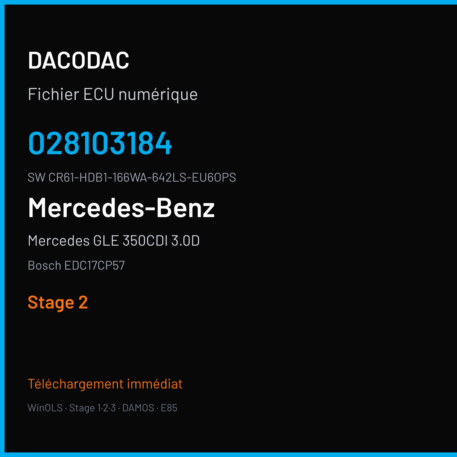 Mercedes GLE 350CDI 3.0D 258 ch (2016) — Bosch EDC17CP57 — 028103184 · CR61-HDB1-166WA-642LS-EU6OPS · 4x4 3S-ME11 008625 — Stage 2