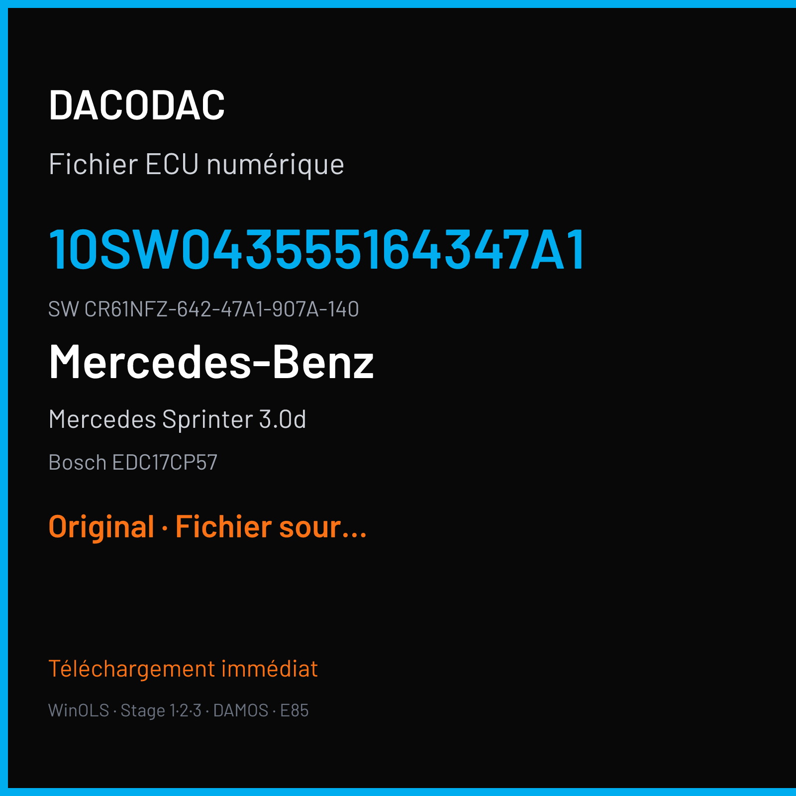 Mercedes Sprinter 3.0d 190 ch (2019) — Bosch EDC17CP57 — 10SW043555164347A1 · CR61NFZ-642-47A1-907A-140 · 043555 — Original