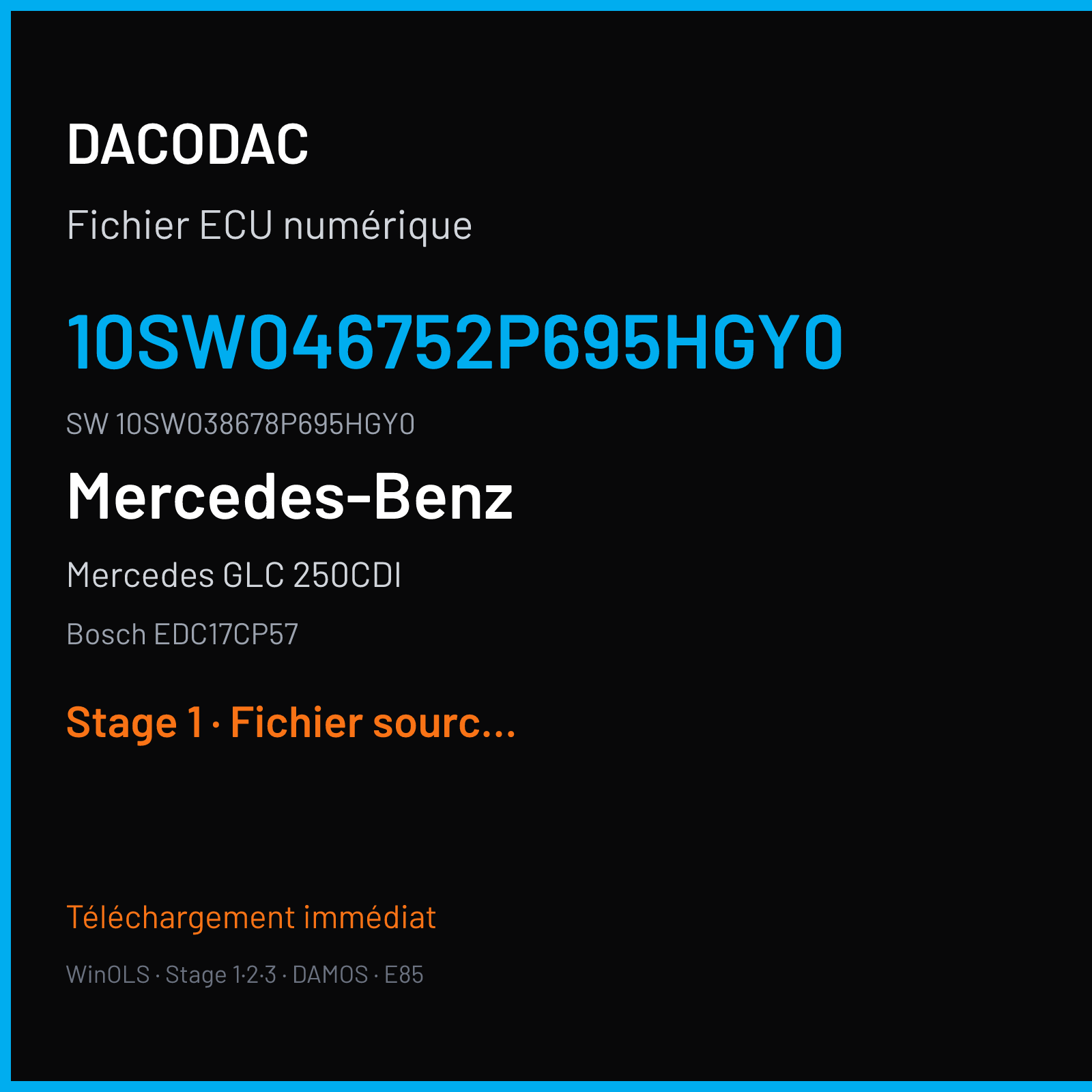 Mercedes GLC 250CDI 204 ch (2016) — Bosch EDC17CP57 — 10SW046752P695HGY0 · 10SW038678P695HGY0 · 046752 — Stage 1