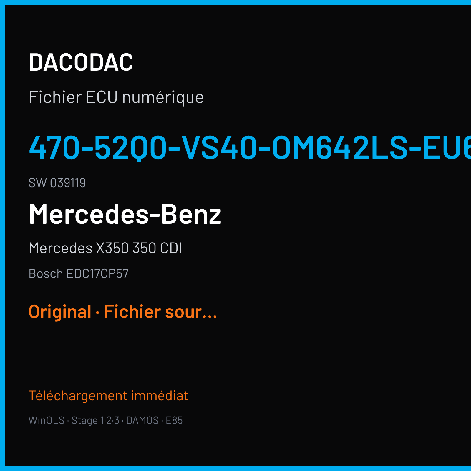 Mercedes X350 350 CDI (2017) — Bosch EDC17CP57 — 470-52Q0-VS40-OM642LS-EU6bIII-ME1 · 039119 — Original