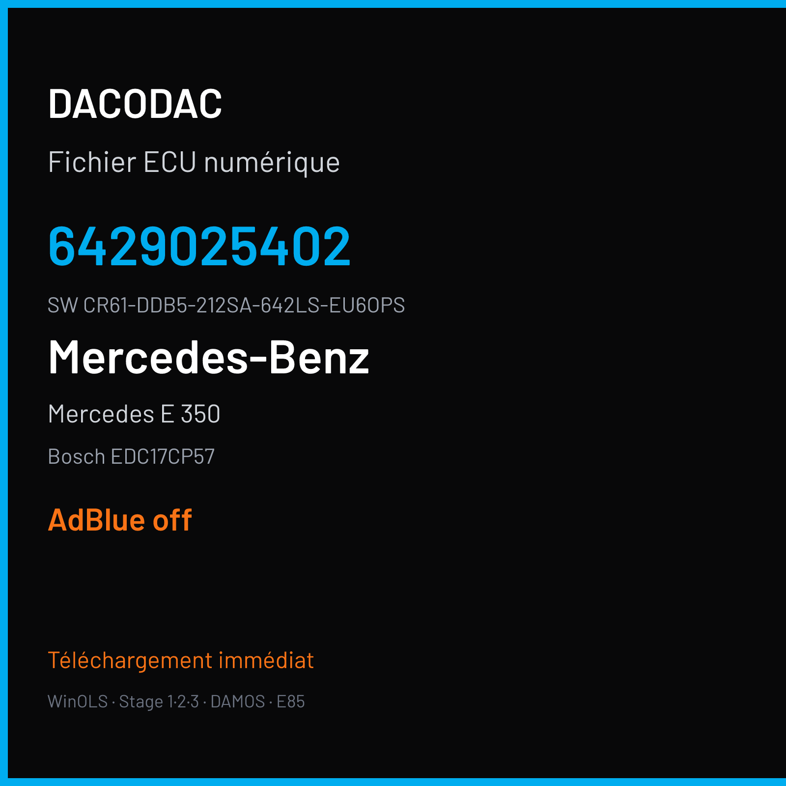 Mercedes E 350 258 ch (2015) — Bosch EDC17CP57 — 6429025402 · CR61-DDB5-212SA-642LS-EU6OPS · 4x4 3S-ME09 10SW010469 P695DDB5 — ADBLUE off