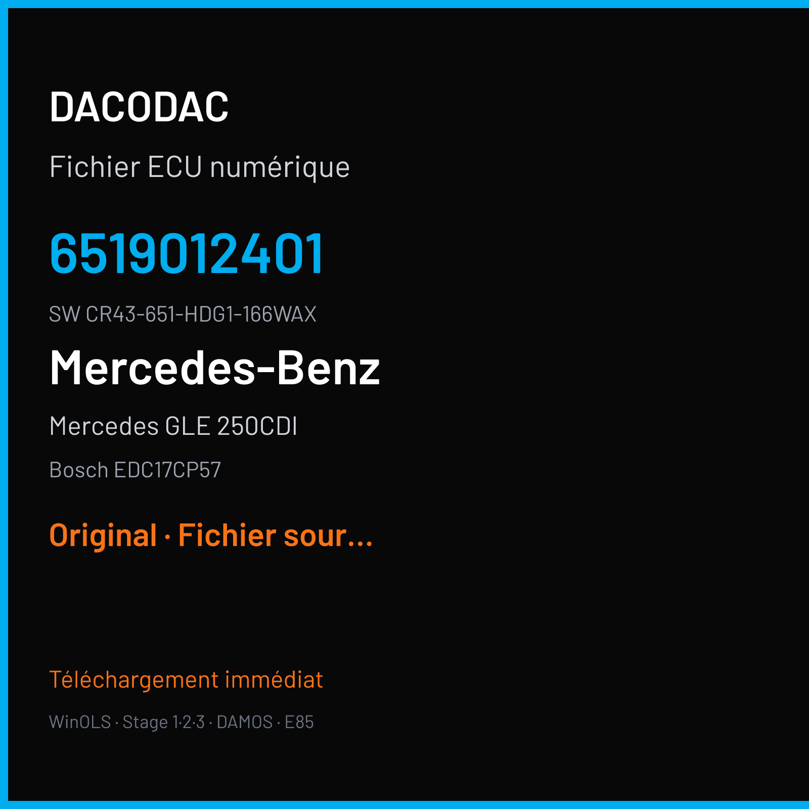 Mercedes GLE 250CDI 204 ch (2017) — Bosch EDC17CP57 — 6519012401 · CR43-651-HDG1-166WAX · AJ16 NAG3-150 008727 — Original