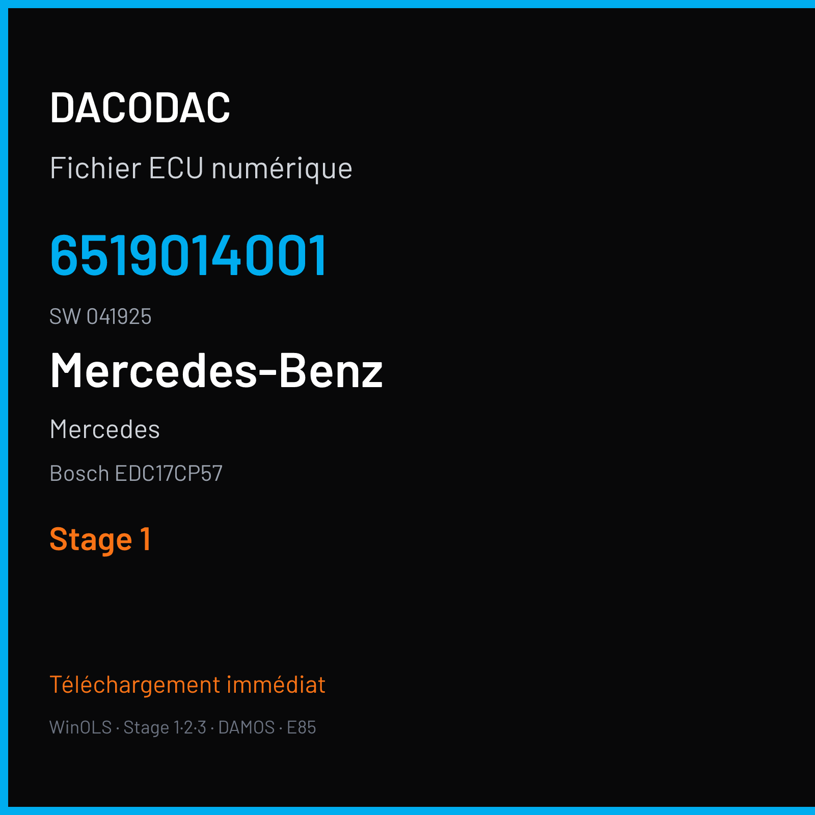 Mercedes (2018) — Bosch EDC17CP57 — 6519014001 · 041925 — Stage 1