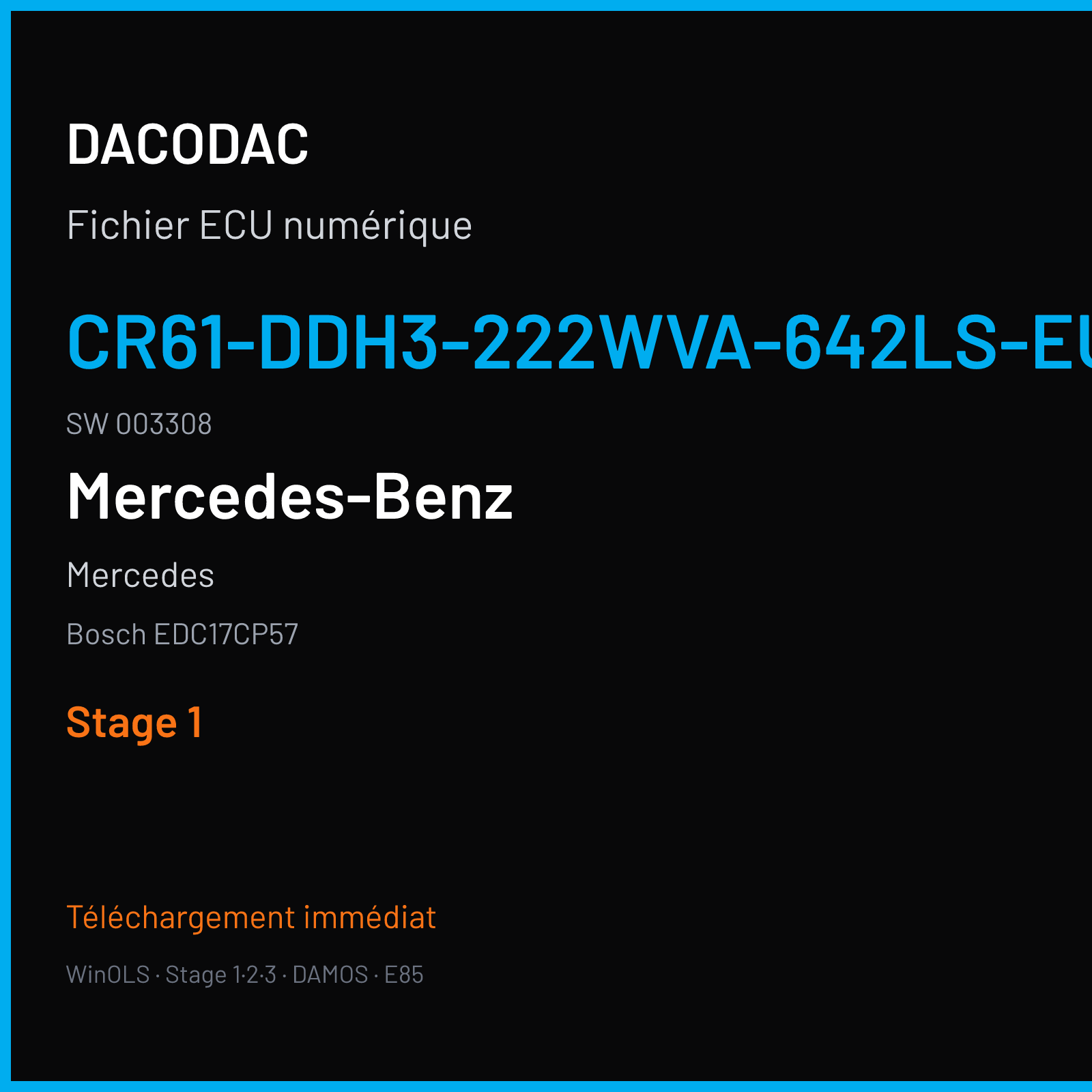 Mercedes (2014) — Bosch EDC17CP57 — CR61-DDH3-222WVA-642LS-EU6OPS · 003308 — Stage 1