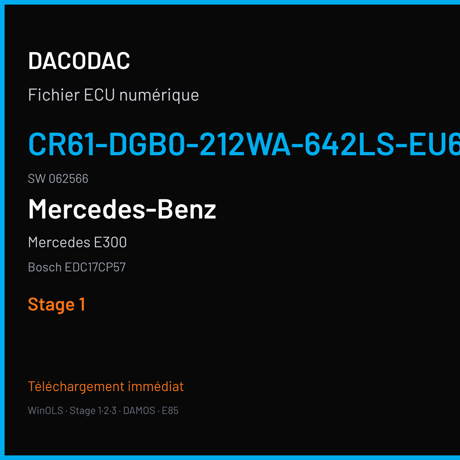 Mercedes E300 (2014) — Bosch EDC17CP57 — CR61-DGB0-212WA-642LS-EU6OPS · 062566 — Stage 1