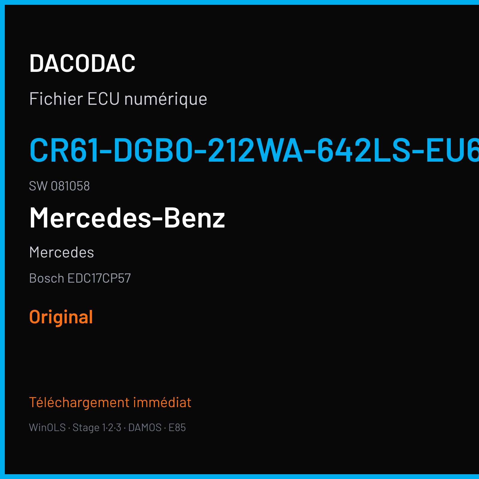 Mercedes — Bosch EDC17CP57 — CR61-DGB0-212WA-642LS-EU6OPS · 081058 — Original