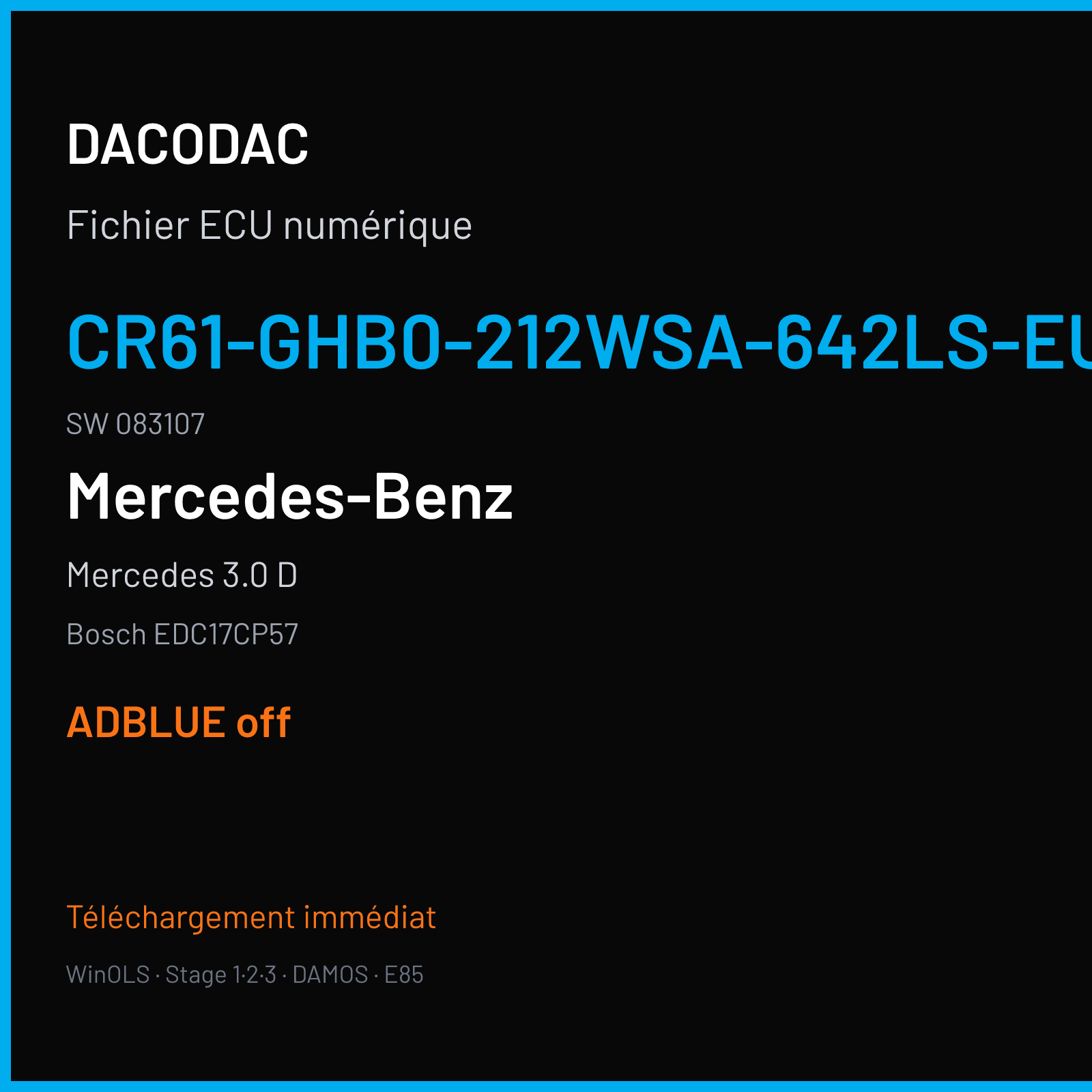 Mercedes 3.0 D — Bosch EDC17CP57 — CR61-GHB0-212WSA-642LS-EU6OPS · 083107 — ADBLUE off
