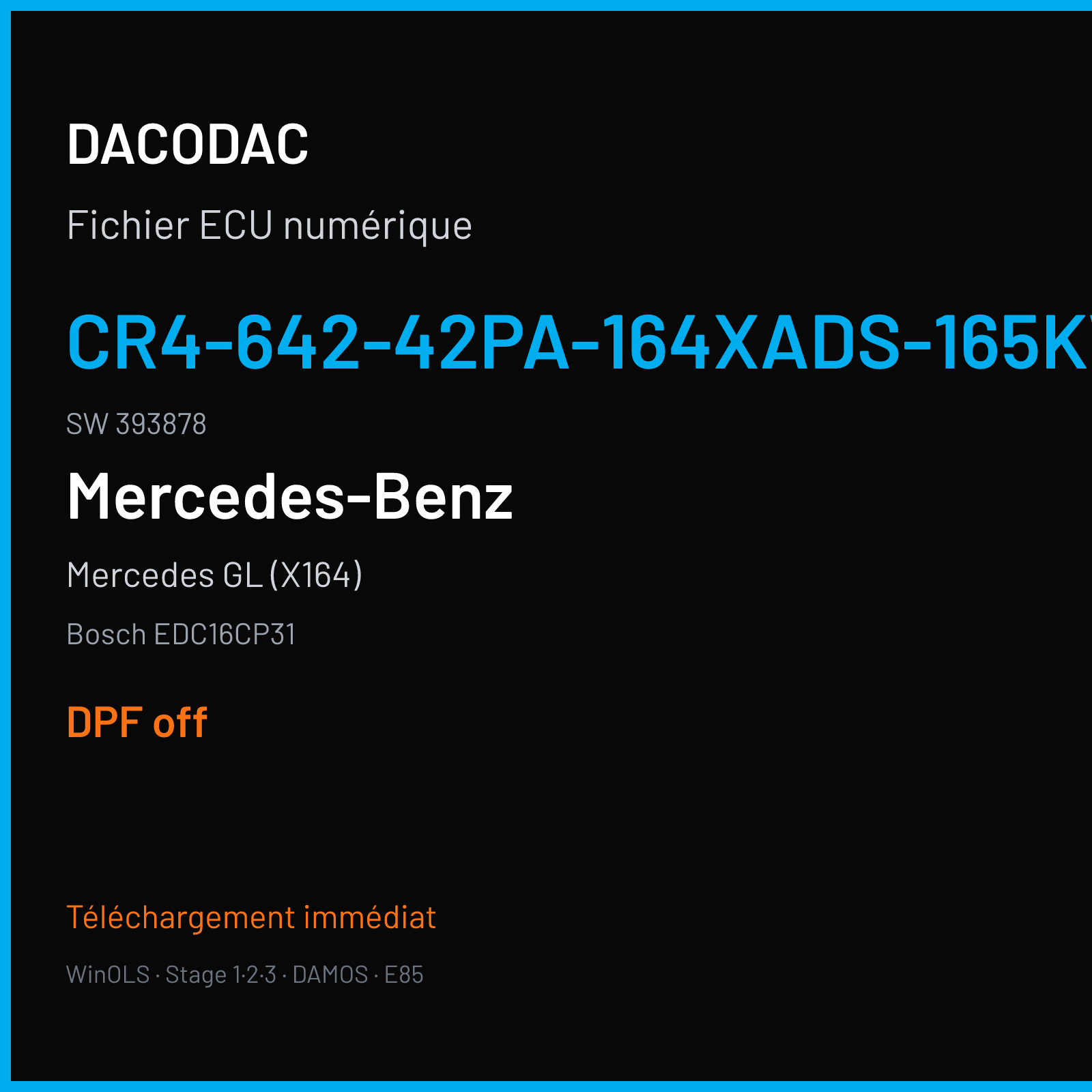 Mercedes GL (X164) (2007) — Bosch EDC16CP31 — CR4-642-42PA-164XADS-165KW-DDJ-DPF-1708X065ME · 393878 — DPF off