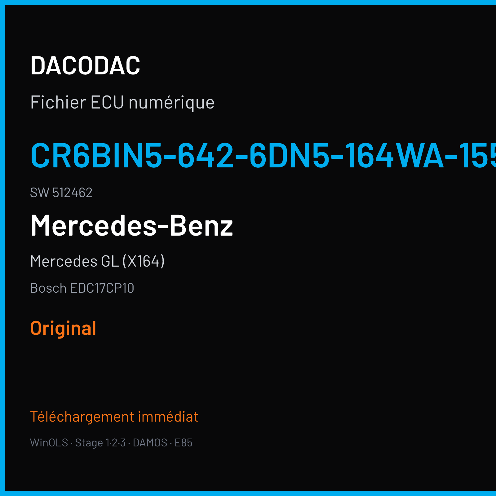Mercedes GL (X164) (2011) — Bosch EDC17CP10 — CR6BIN5-642-6DN5-164WA-155KW-BIN5-003-ME07 · 512462 — Original