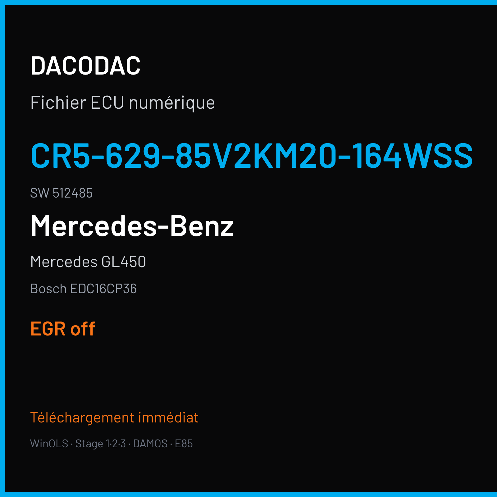 Mercedes GL450 — Bosch EDC16CP36 — CR5-629-85V2KM20-164WSS · 512485 — EGR off