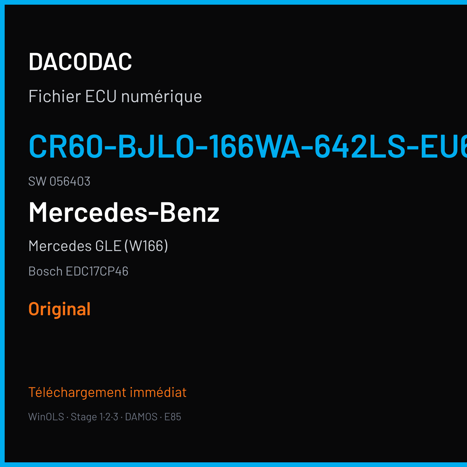 Mercedes GLE (W166) (2013) — Bosch EDC17CP46 — CR60-BJLO-166WA-642LS-EU6 · 056403 — Original