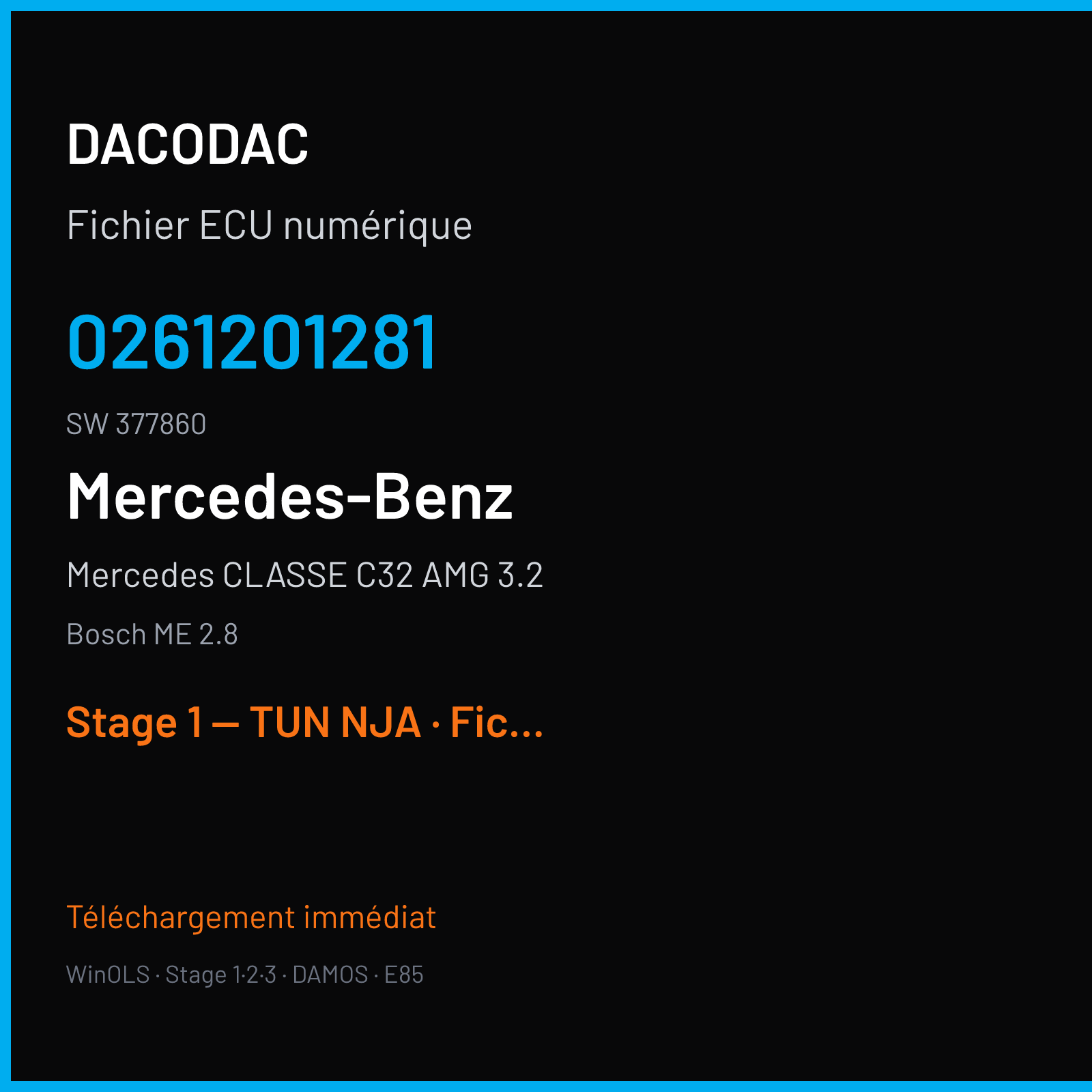 Mercedes CLASSE C32 AMG 3.2 (2002) — Bosch ME 2.8 — 0261201281 · 377860 — Stage 1 — TUN NJA
