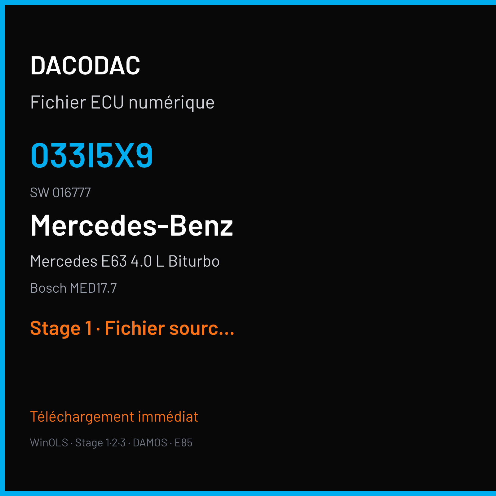 Mercedes E63 4.0 L Biturbo 612 ch (2018) — Bosch MED17.7 — 033I5X9 · 016777 · 035985 — Stage 1