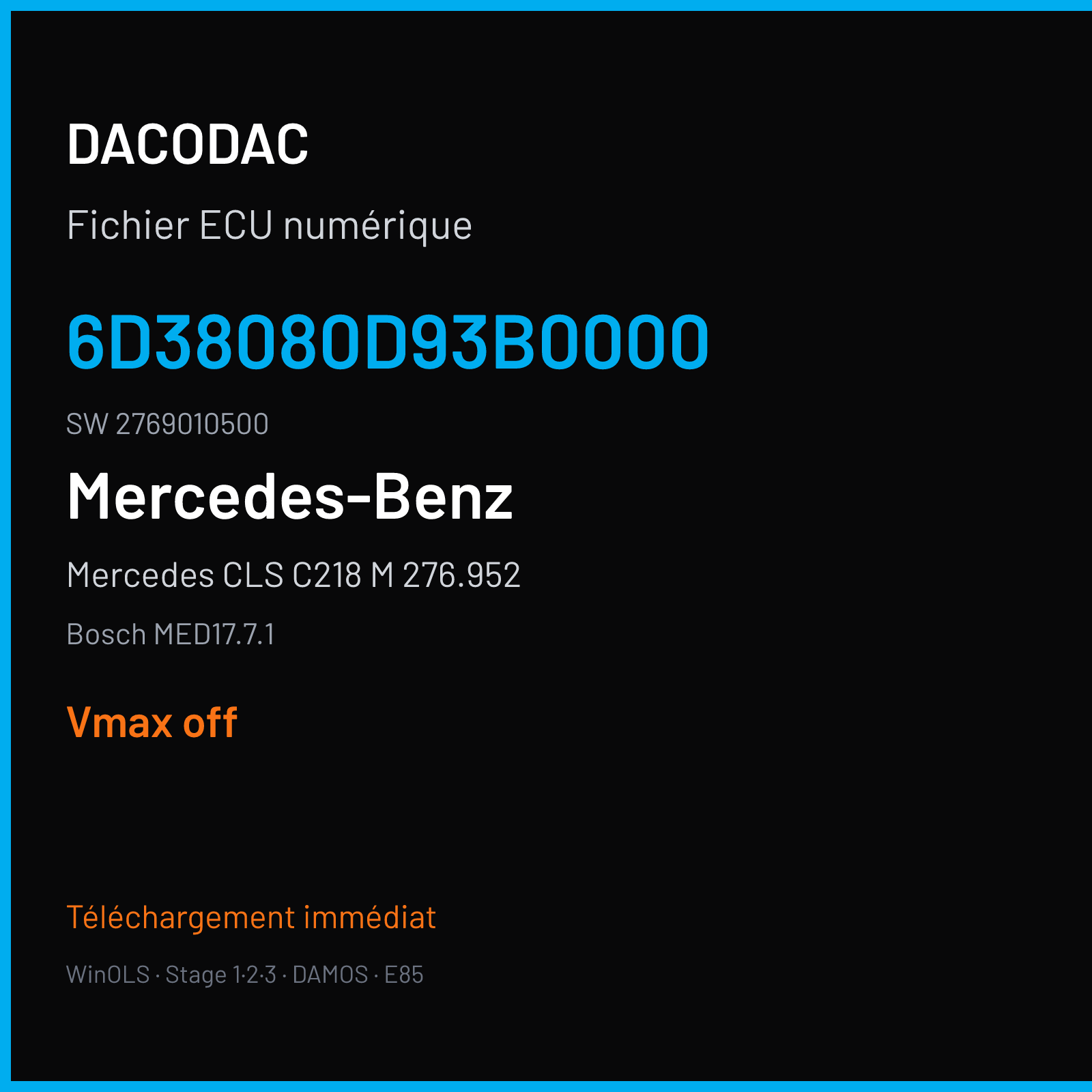 Mercedes CLS C218 M 276.952 310 ch (2010) — Bosch MED17.7.1 — 6D38080D93B0000 · 2769010500 · 0610 — VMAX off