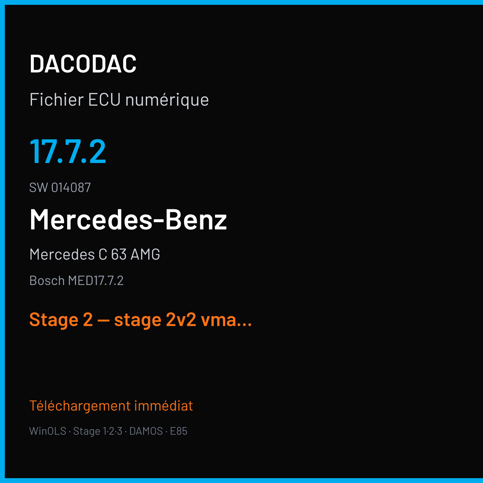 Mercedes C 63 AMG (2016) — Bosch MED17.7.2 — 17.7.2 · 014087 — Stage 2 — stage 2v2 vmax off rpm limit mod catalyst off