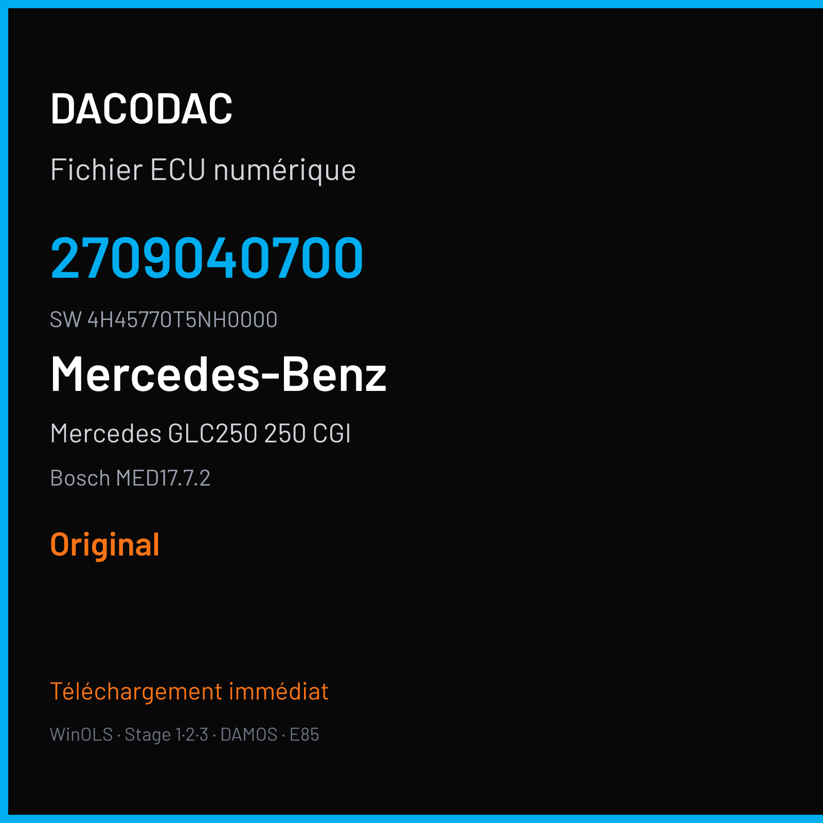 Mercedes GLC250 250 CGI 211 ch (2018) — Bosch MED17.7.2 — 2709040700 · 4H45770T5NH0000 · 0806 039118 — Original
