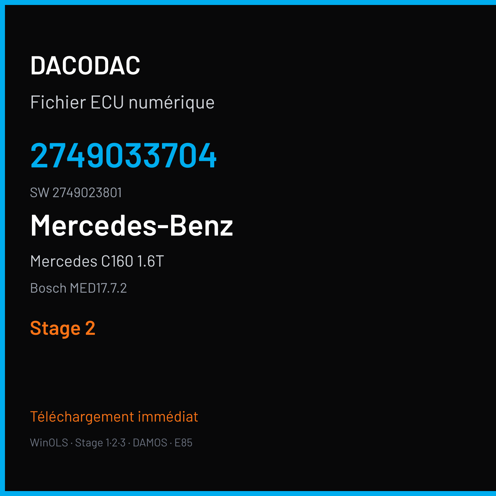 Mercedes C160 1.6T 129 ch (2018) — Bosch MED17.7.2 — 2749033704 · 2749023801 · 028692 — Stage 2