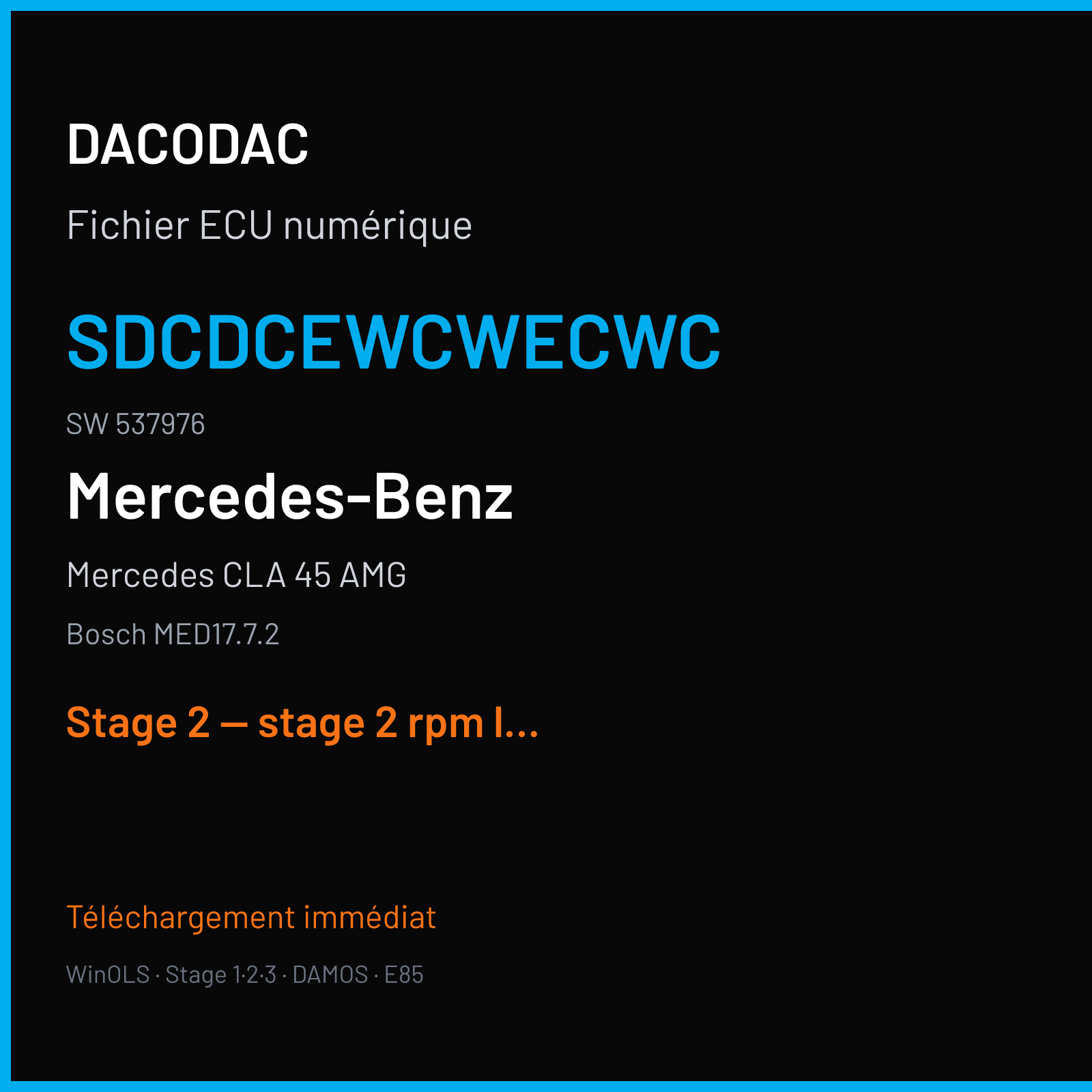 Mercedes CLA 45 AMG (2015) — Bosch MED17.7.2 — sdcdcewcwecwc · 537976 — Stage 2 — stage 2 rpm limit mod vmax off catalyst off pop and bang
