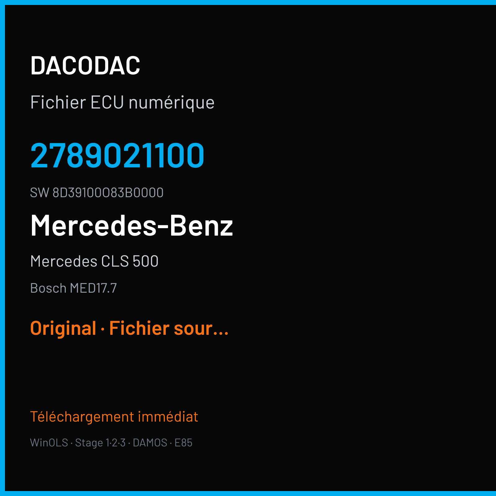 Mercedes CLS 500 408 ch (2011) — Bosch MED17.7 — 2789021100 · 8D39100O83B0000 — Original