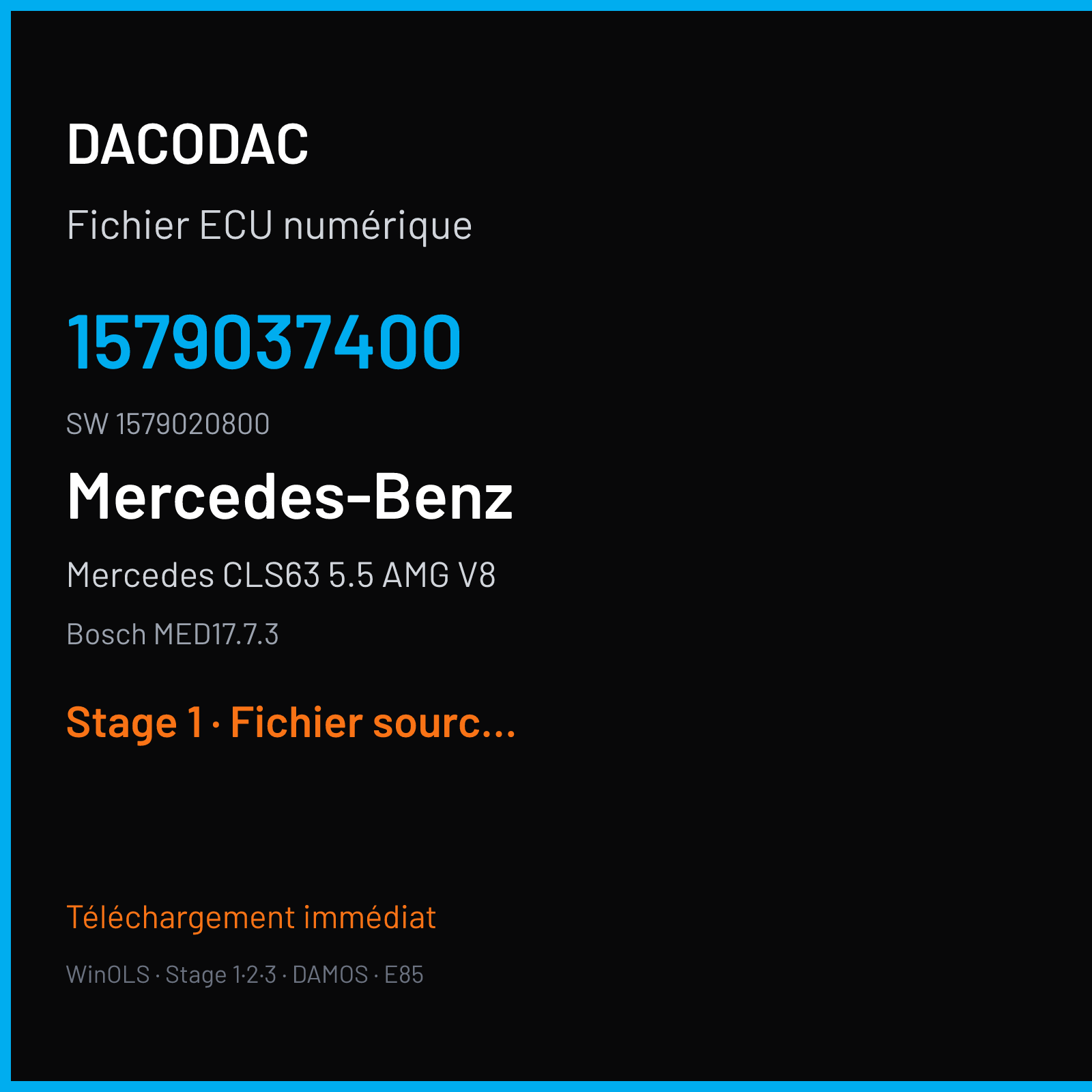 Mercedes CLS63 5.5 AMG V8 585 ch (2017) — Bosch MED17.7.3 — 1579037400 · 1579020800 · 011431 — Stage 1