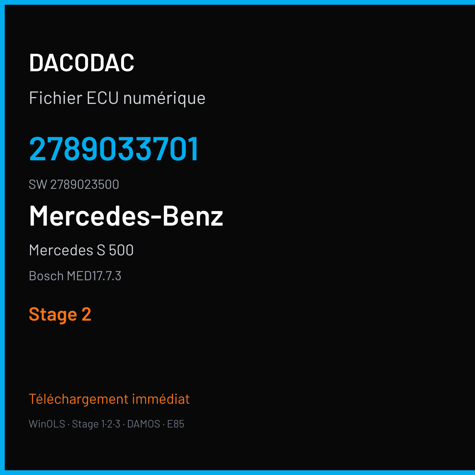 Mercedes S 500 455 ch (2016) — Bosch MED17.7.3 — 2789033701 · 2789023500 · 012368 — Stage 2
