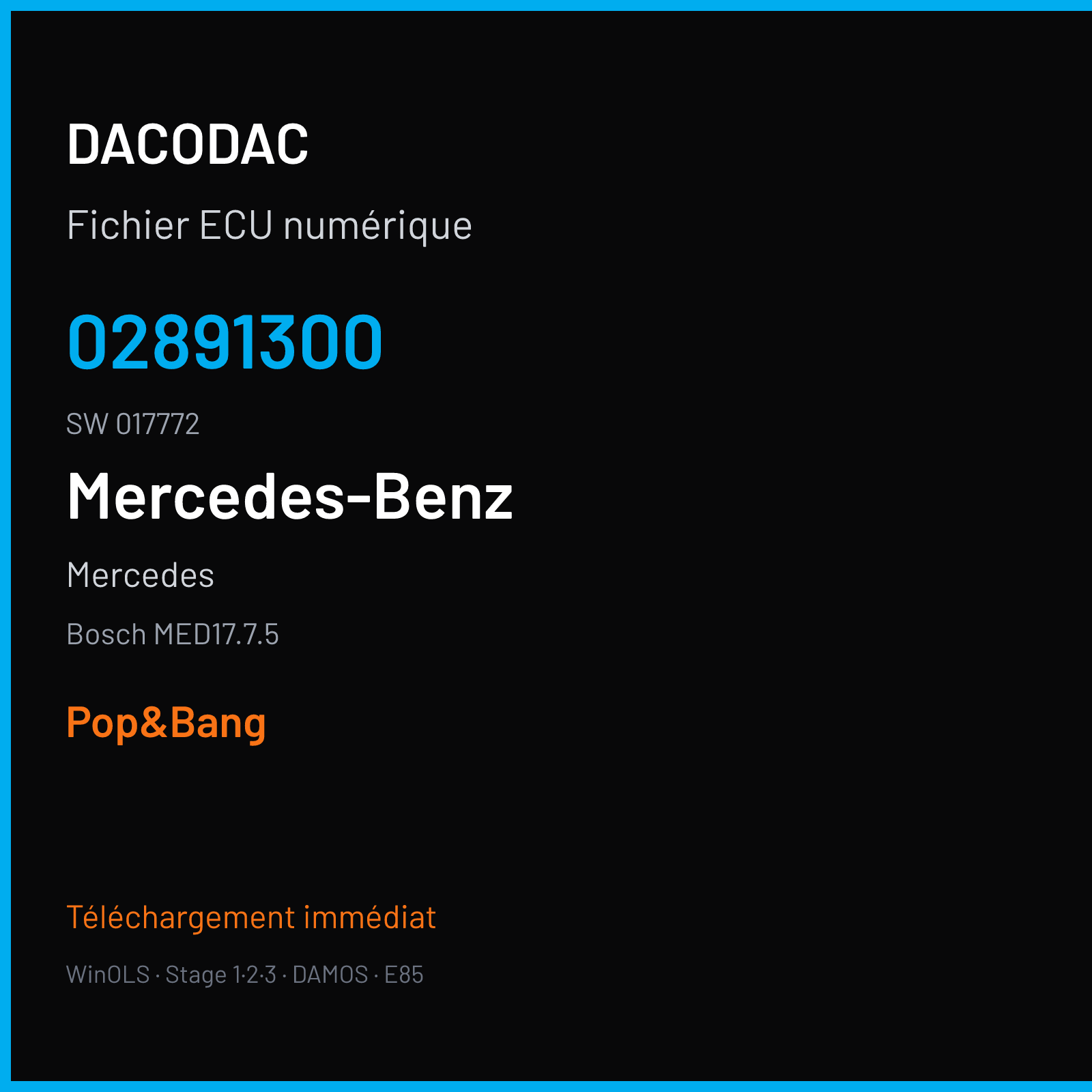 Mercedes (2018) — Bosch MED17.7.5 — 02891300 · 017772 — Pop&Bang