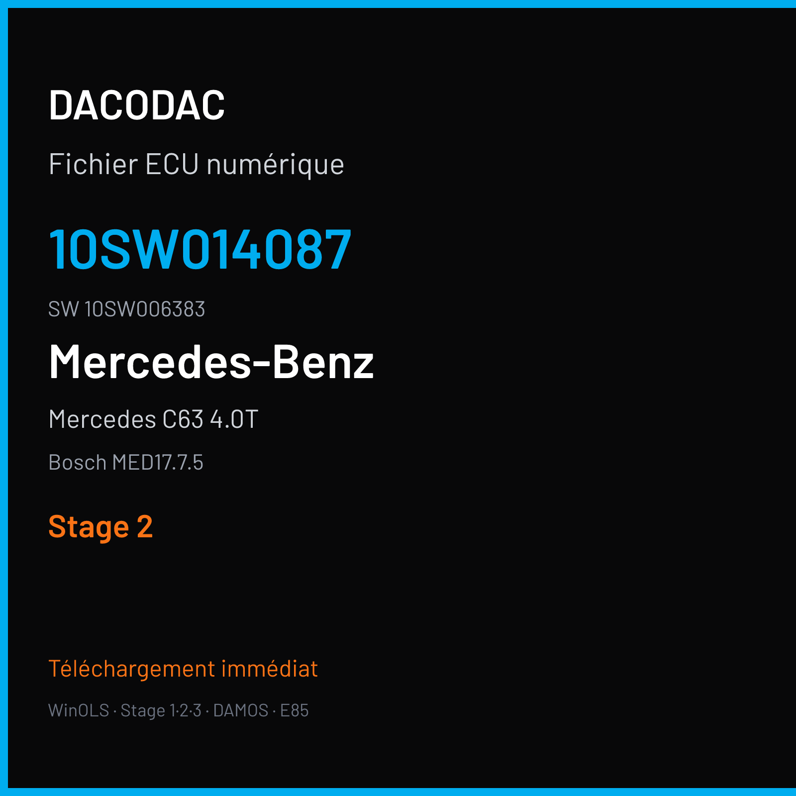 Mercedes C63 4.0T 510 ch (2019) — Bosch MED17.7.5 — 10SW014087 · 10SW006383 · 014087 — Stage 2