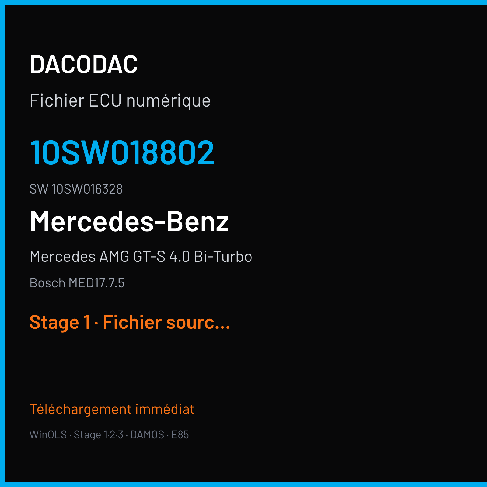 Mercedes AMG GT-S 4.0 Bi-Turbo 525 ch (2019) — Bosch MED17.7.5 — 10SW018802 · 10SW016328 · 018802 — Stage 1