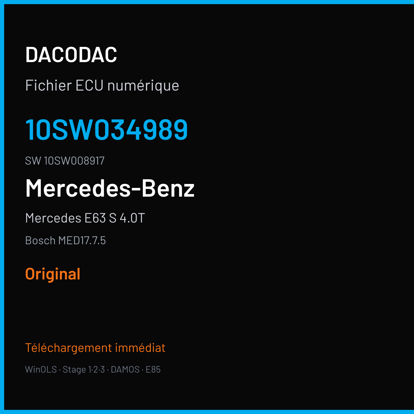 Mercedes E63 S 4.0T 612 ch (2018) — Bosch MED17.7.5 — 10SW034989 · 10SW008917 · 037811 — Original