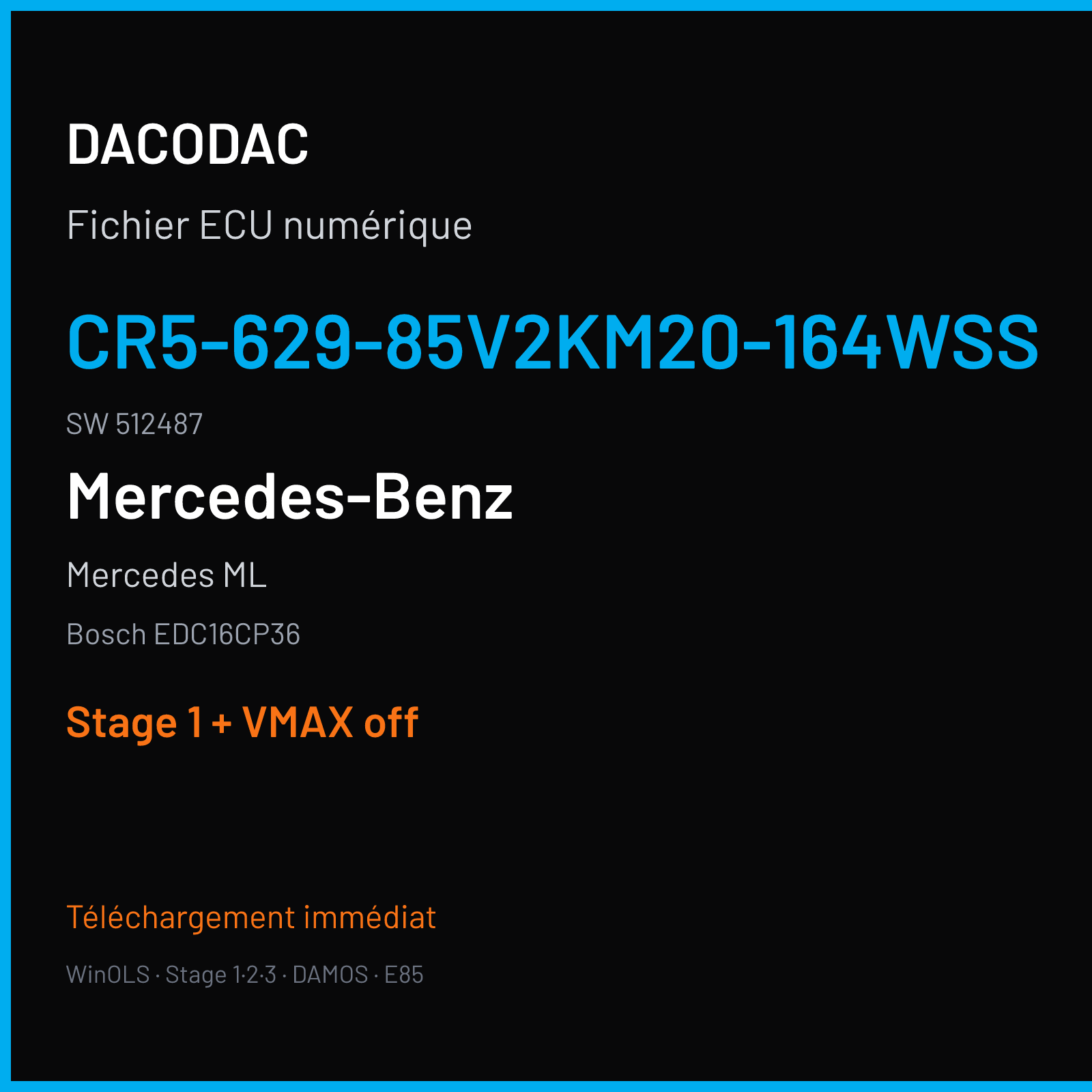Mercedes ML (2008) — Bosch EDC16CP36 — CR5-629-85V2KM20-164WSS · 512487 — Stage 1 + VMAX off