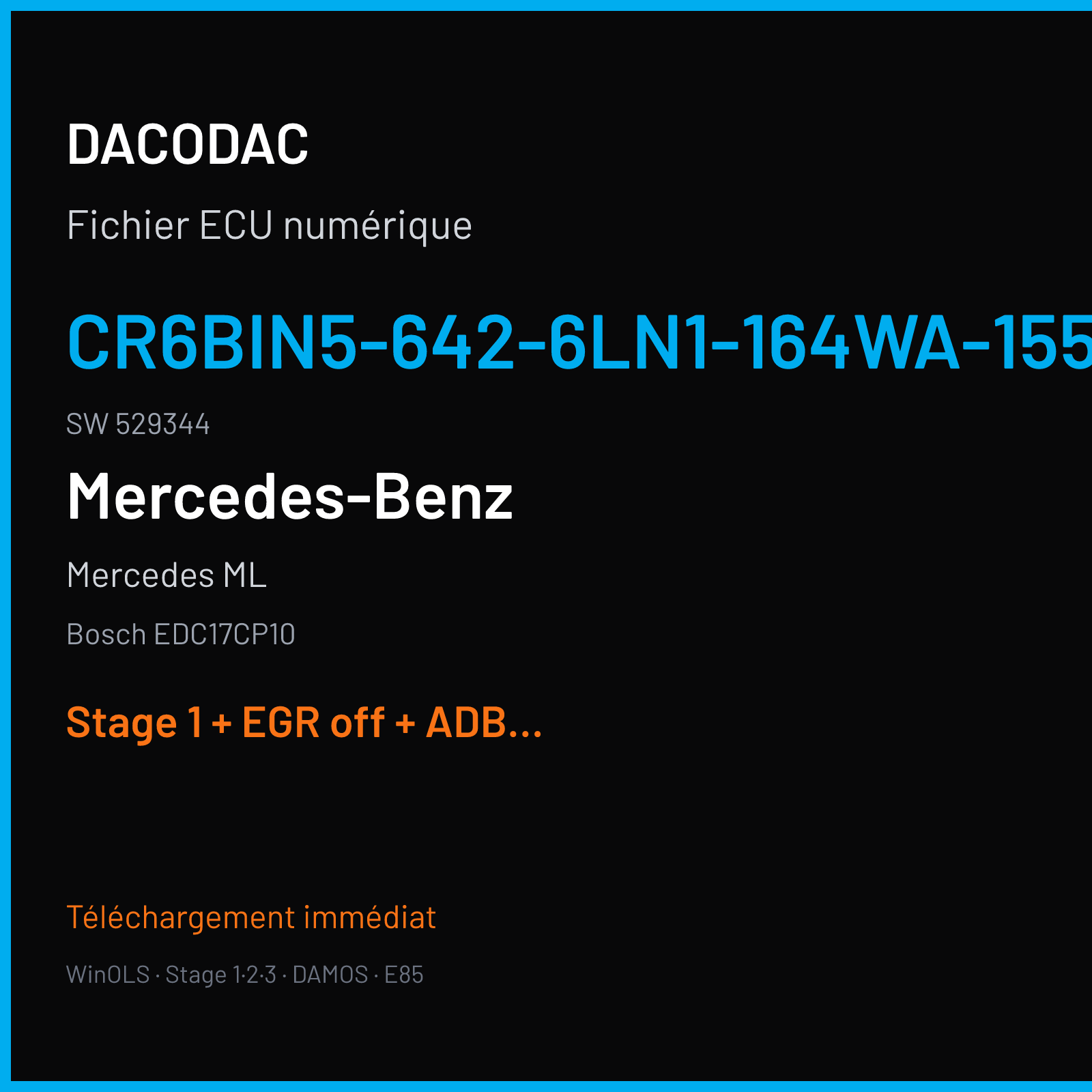 Mercedes ML (2010) — Bosch EDC17CP10 — CR6BIN5-642-6LN1-164WA-155KW-EU6-004C · 529344 — Stage 1 + EGR off + ADBLUE off + SCR off + VMAX off
