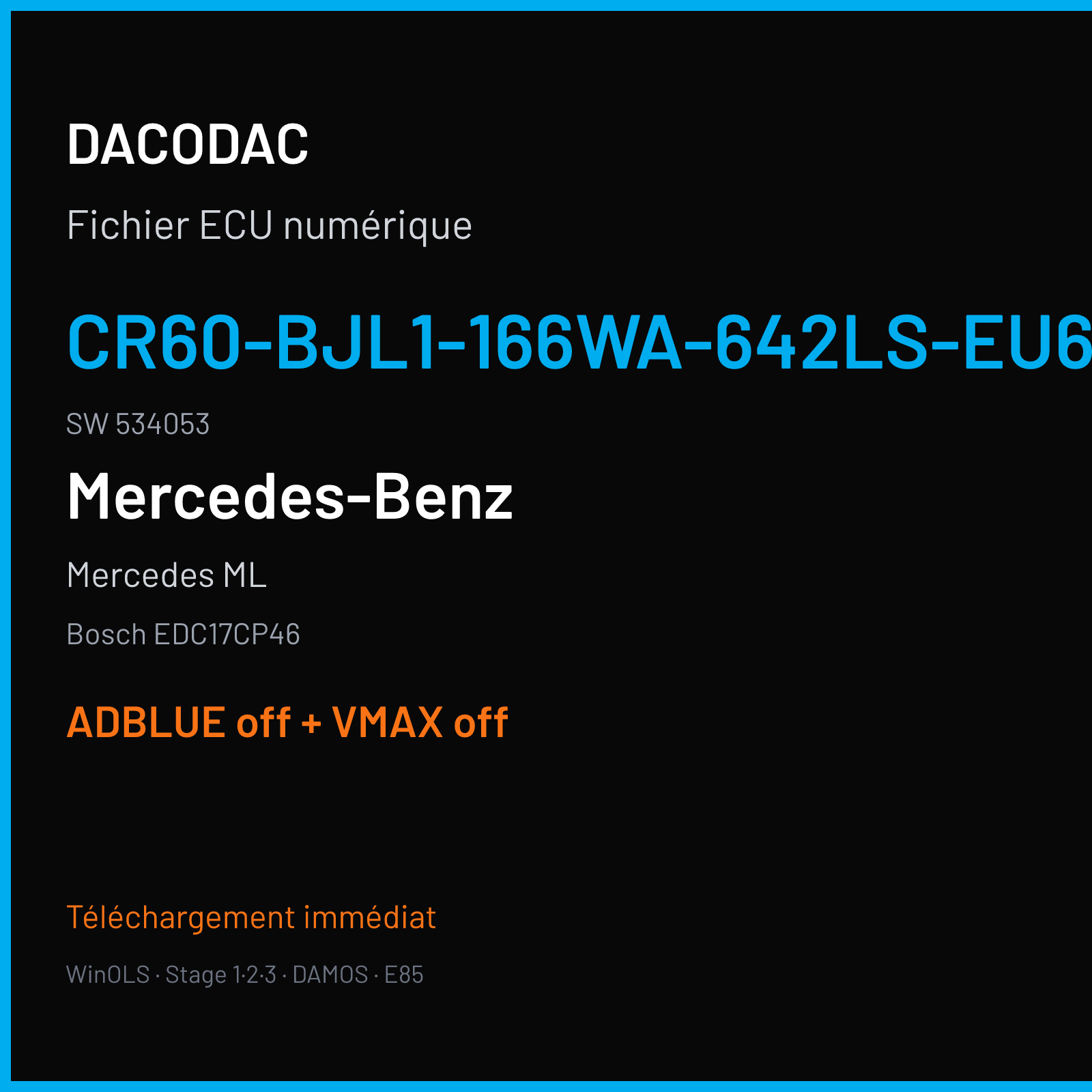 Mercedes ML (2013) — Bosch EDC17CP46 — CR60-BJL1-166WA-642LS-EU6OPS · 534053 — ADBLUE off + VMAX off