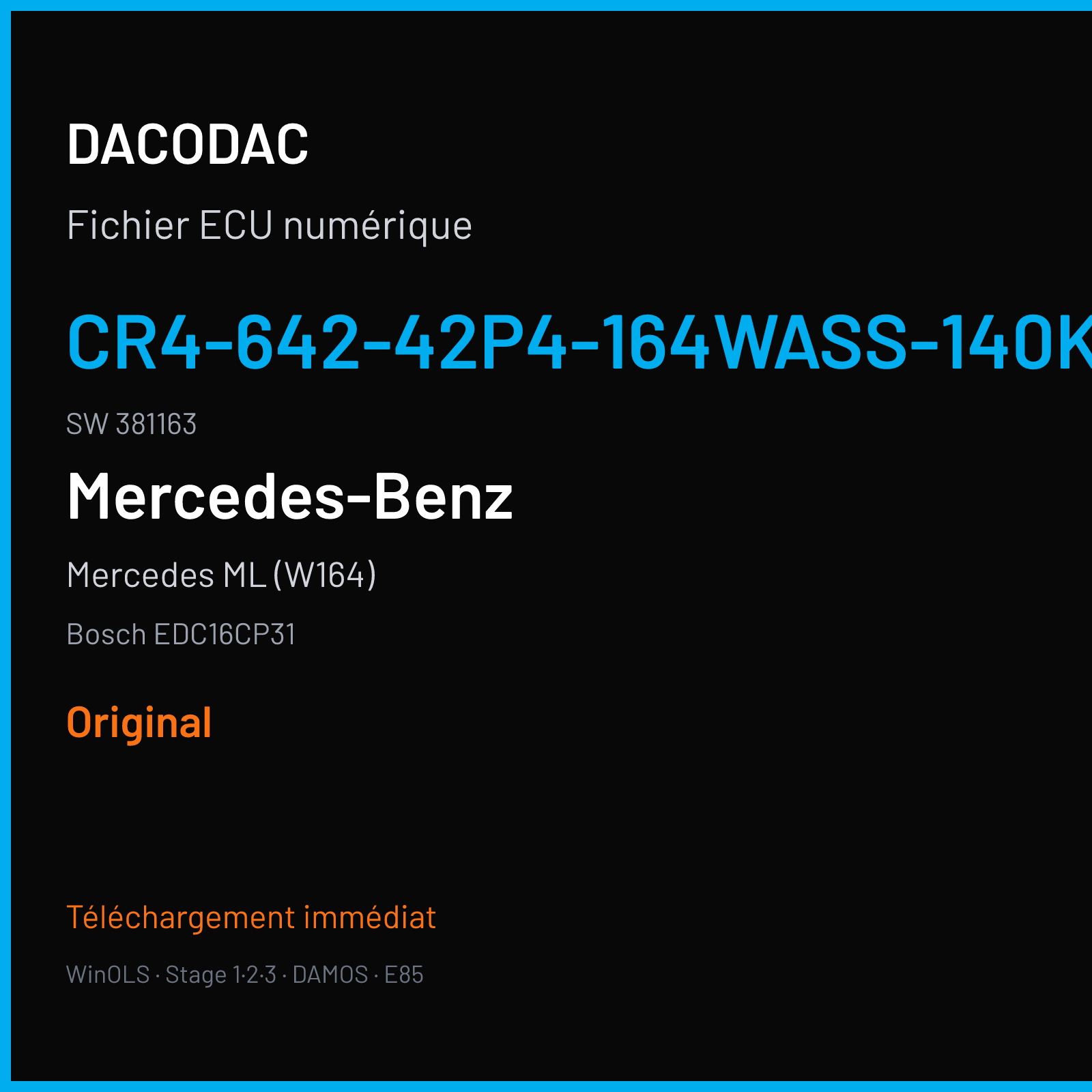 Mercedes ML (W164) (2007) — Bosch EDC16CP31 — CR4-642-42P4-164WASS-140KW-PT2R05DDJ-LR-1106X041CME · 381163 — Original