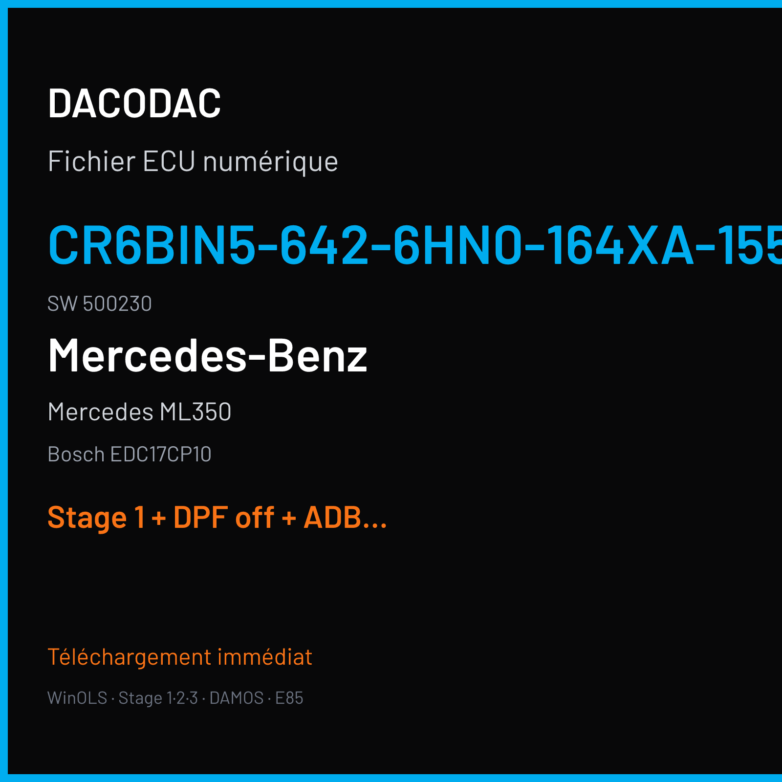 Mercedes ML350 (2014) — Bosch EDC17CP10 — CR6BIN5-642-6HN0-164XA-155KW-EU6-ME11 · 500230 — Stage 1 + DPF off + ADBLUE off