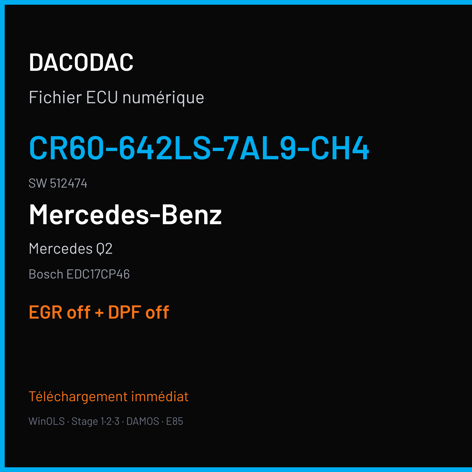Mercedes Q2 (2011) — Bosch EDC17CP46 — CR60-642LS-7AL9-CH4 · 512474 — EGR off + DPF off