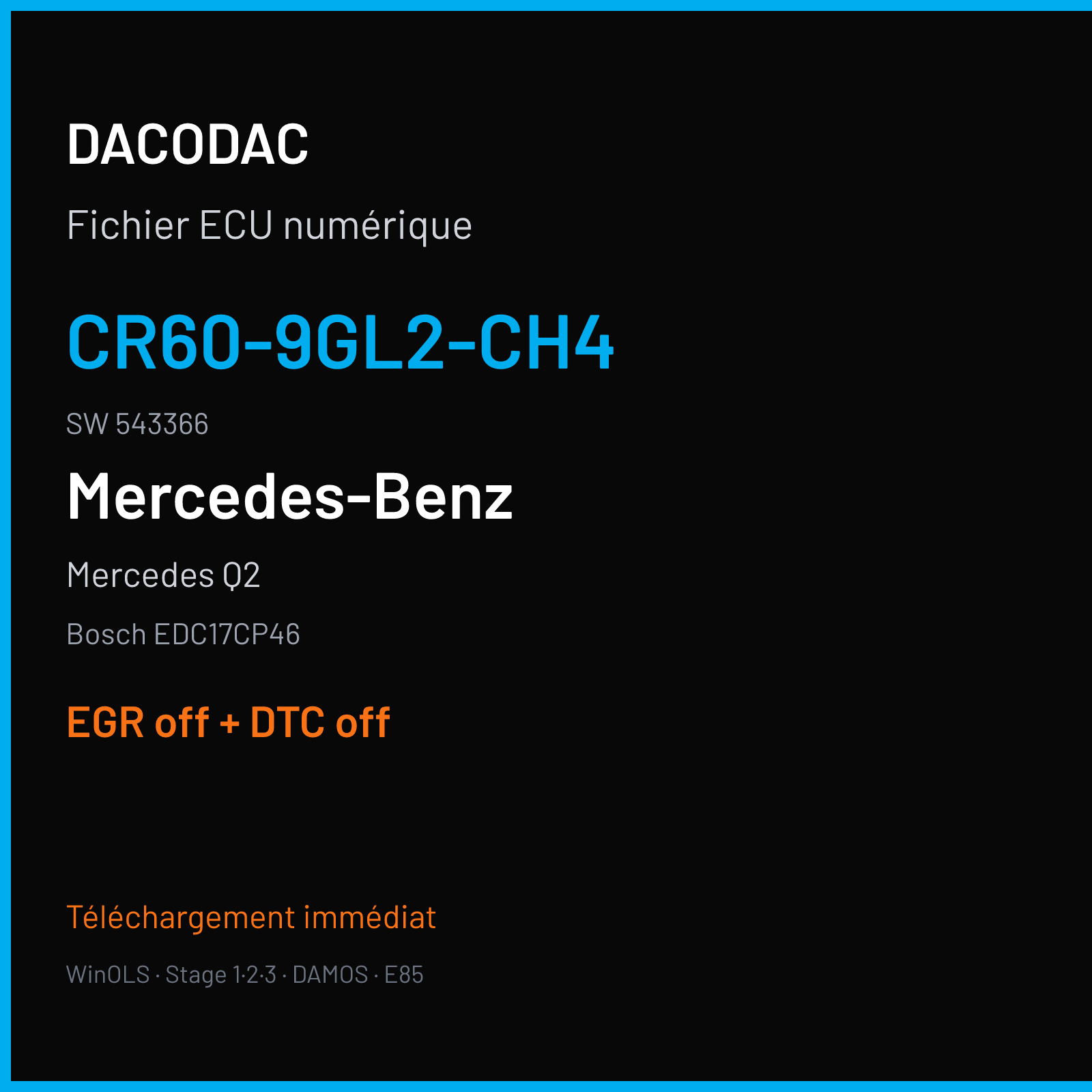 Mercedes Q2 (2011) — Bosch EDC17CP46 — CR60-9GL2-CH4 · 543366 — EGR off + DTC off