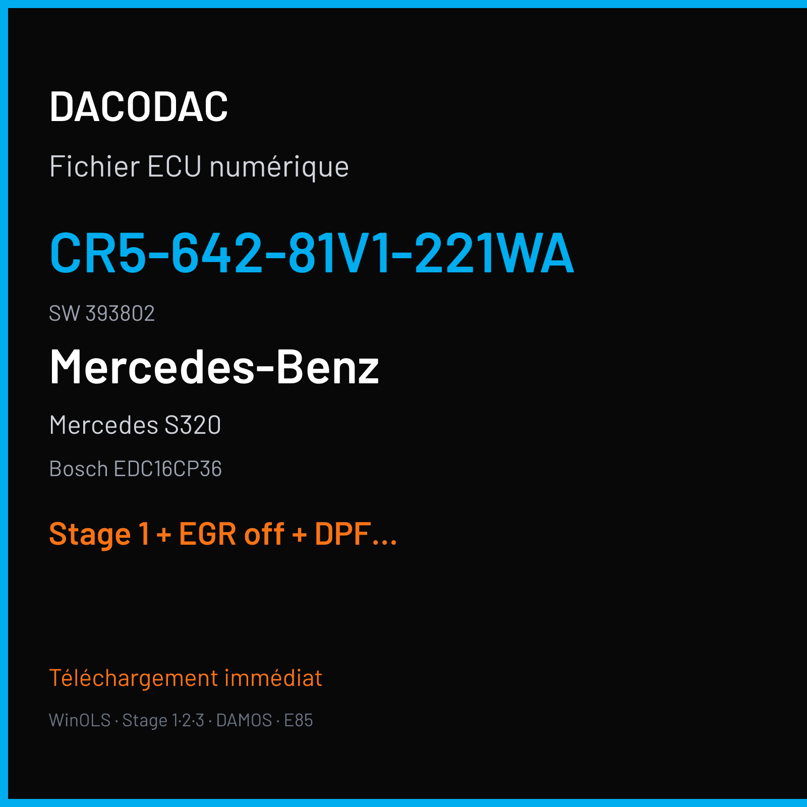 Mercedes S320 — Bosch EDC16CP36 — CR5-642-81V1-221WA · 393802 — Stage 1 + EGR off + DPF off