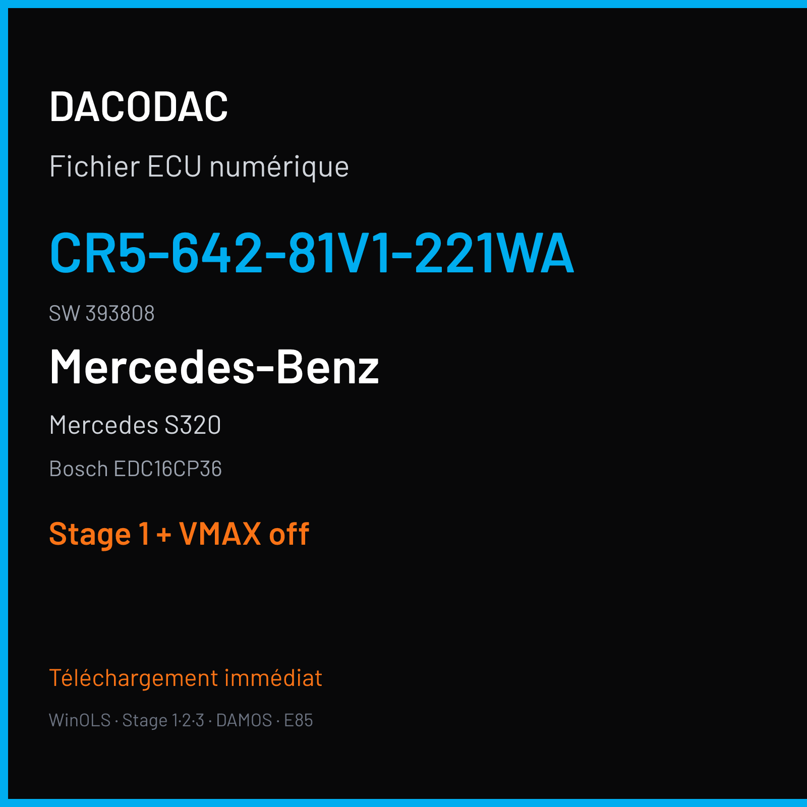 Mercedes S320 (2010) — Bosch EDC16CP36 — CR5-642-81V1-221WA · 393808 — Stage 1 + VMAX off
