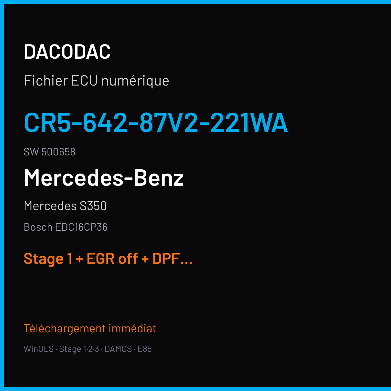 Mercedes S350 — Bosch EDC16CP36 — CR5-642-87V2-221WA · 500658 — Stage 1 + EGR off + DPF off + VMAX off
