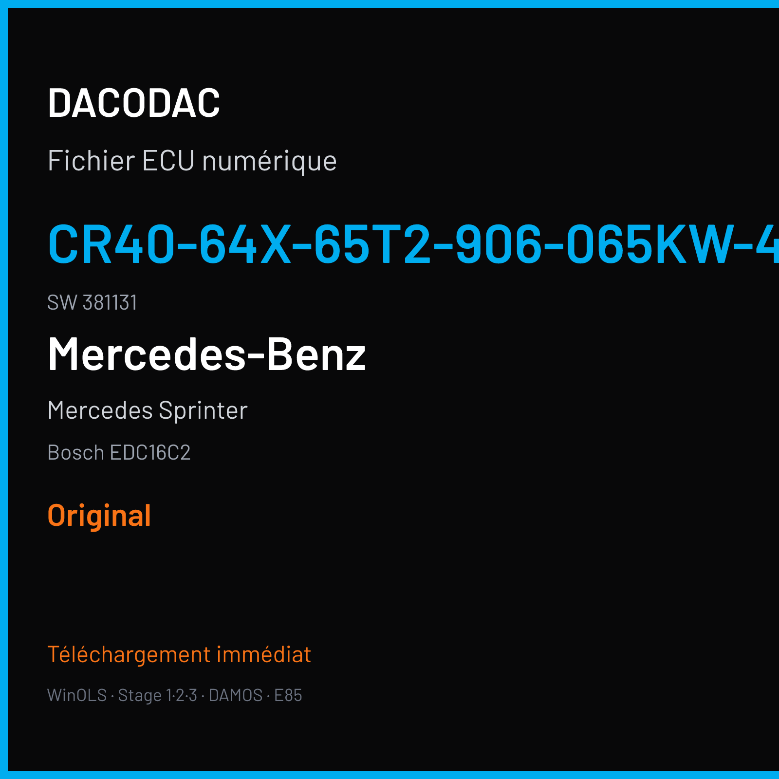 Mercedes Sprinter (2007) — Bosch EDC16C2 — CR40-64X-65T2-906-065KW-40-0MEF-05-IAP-000 · 381131 — Original