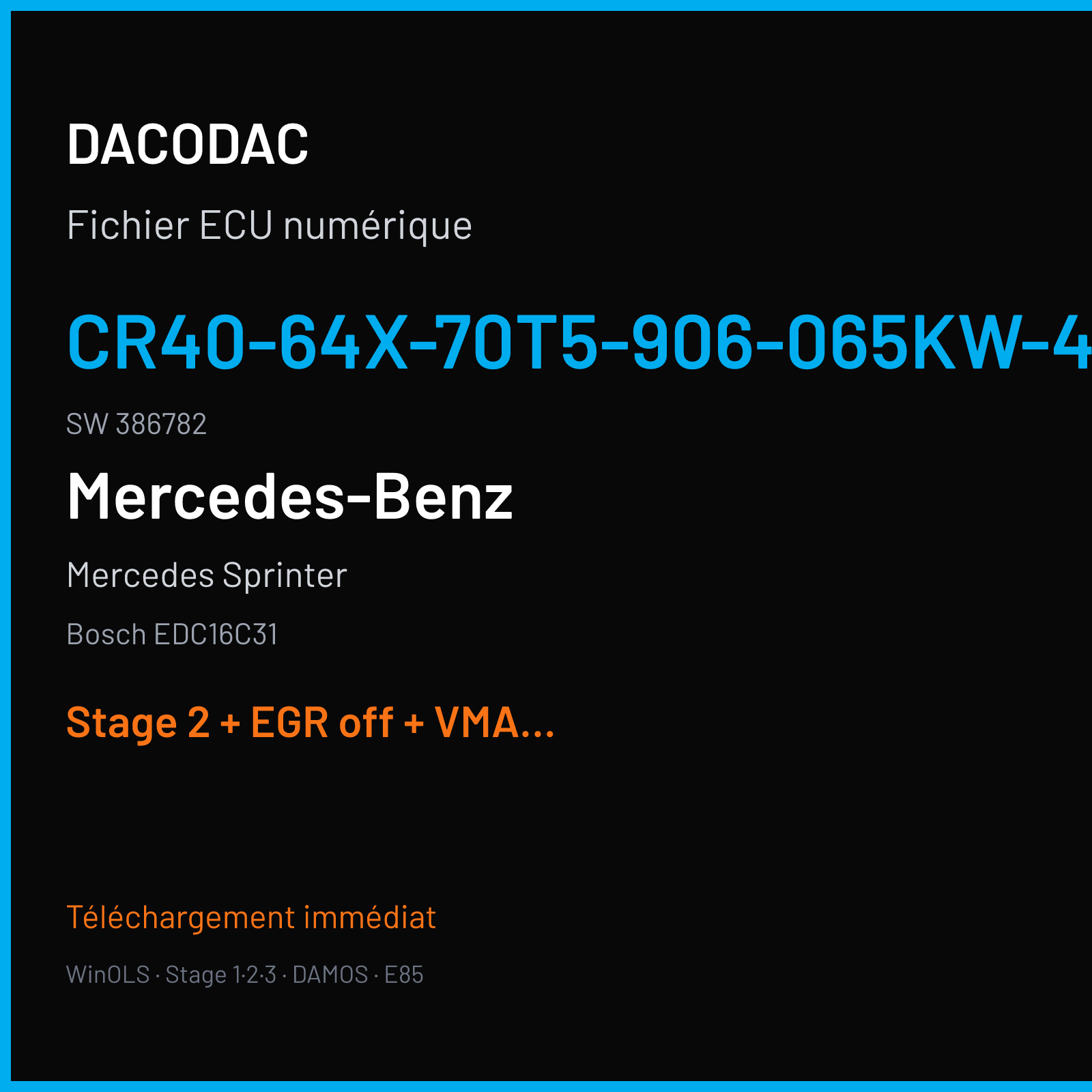 Mercedes Sprinter (2007) — Bosch EDC16C31 — CR40-64X-70T5-906-065KW-40-0MEF-01-IAG-002 · 386782 — Stage 2 + EGR off + VMAX off