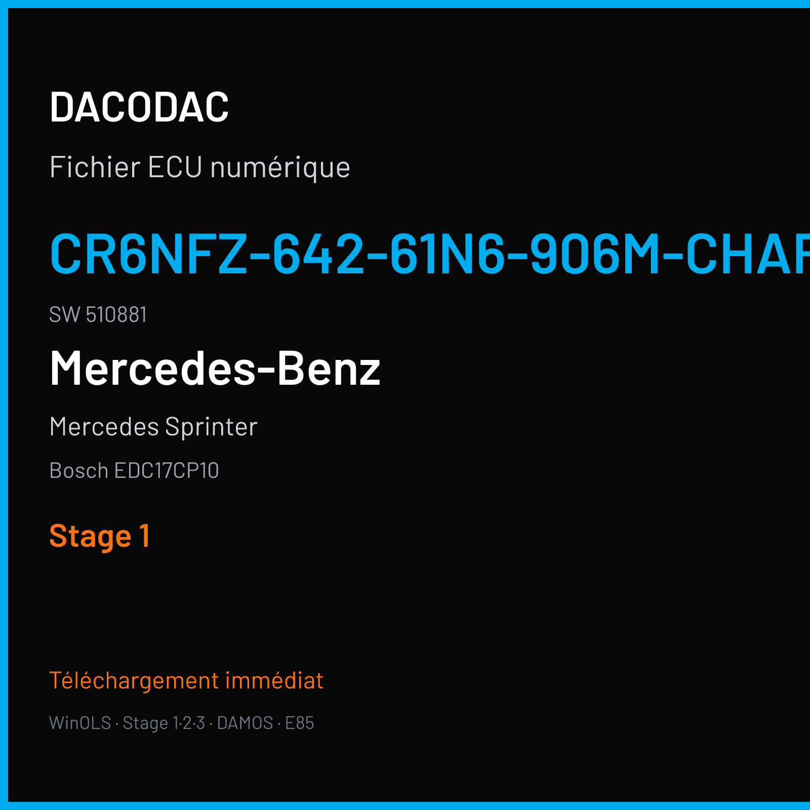 Mercedes Sprinter (2011) — Bosch EDC17CP10 — CR6NFZ-642-61N6-906M-CHARGE4 · 510881 — Stage 1