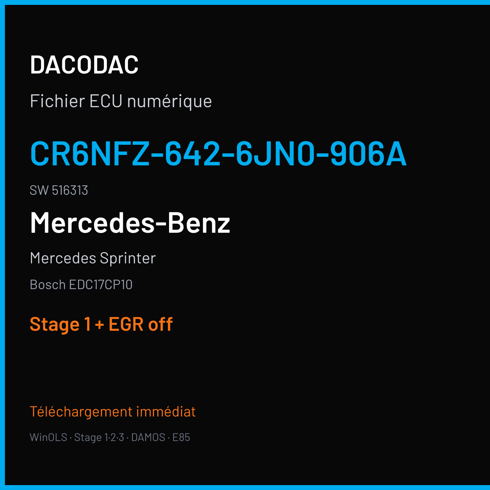 Mercedes Sprinter (2016) — Bosch EDC17CP10 — CR6NFZ-642-6JN0-906A · 516313 — Stage 1 + EGR off