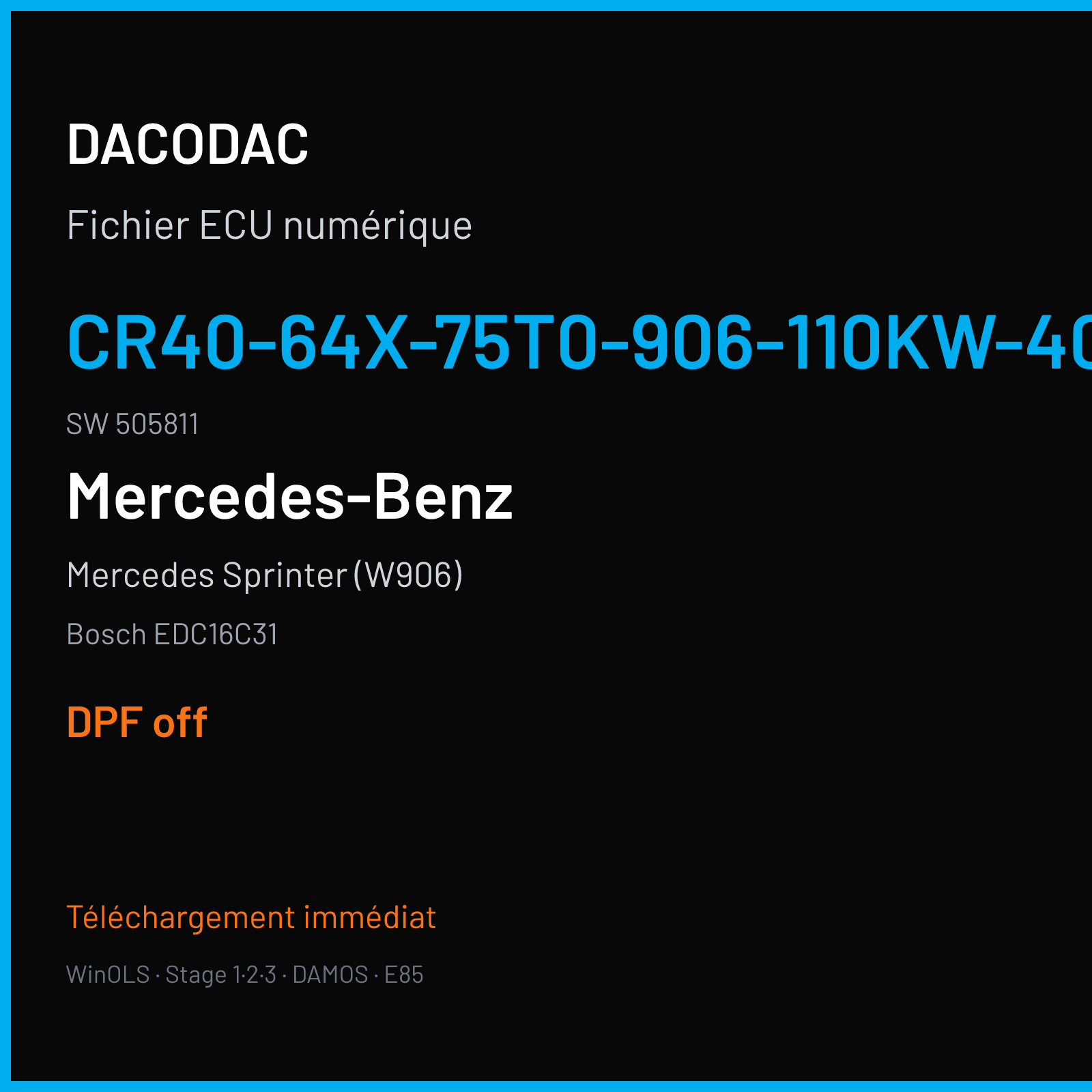 Mercedes Sprinter (W906) (2007) — Bosch EDC16C31 — CR40-64X-75T0-906-110KW-40N-0MEF-03-IAS-001 · 505811 — DPF off