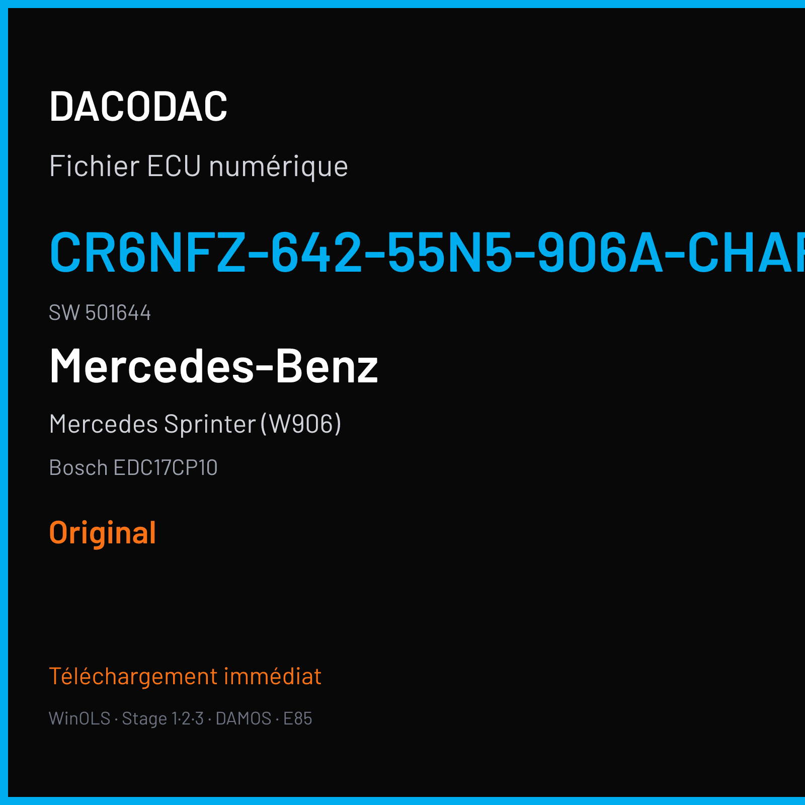 Mercedes Sprinter (W906) (2011) — Bosch EDC17CP10 — CR6NFZ-642-55N5-906A-CHARGE4 · 501644 — Original