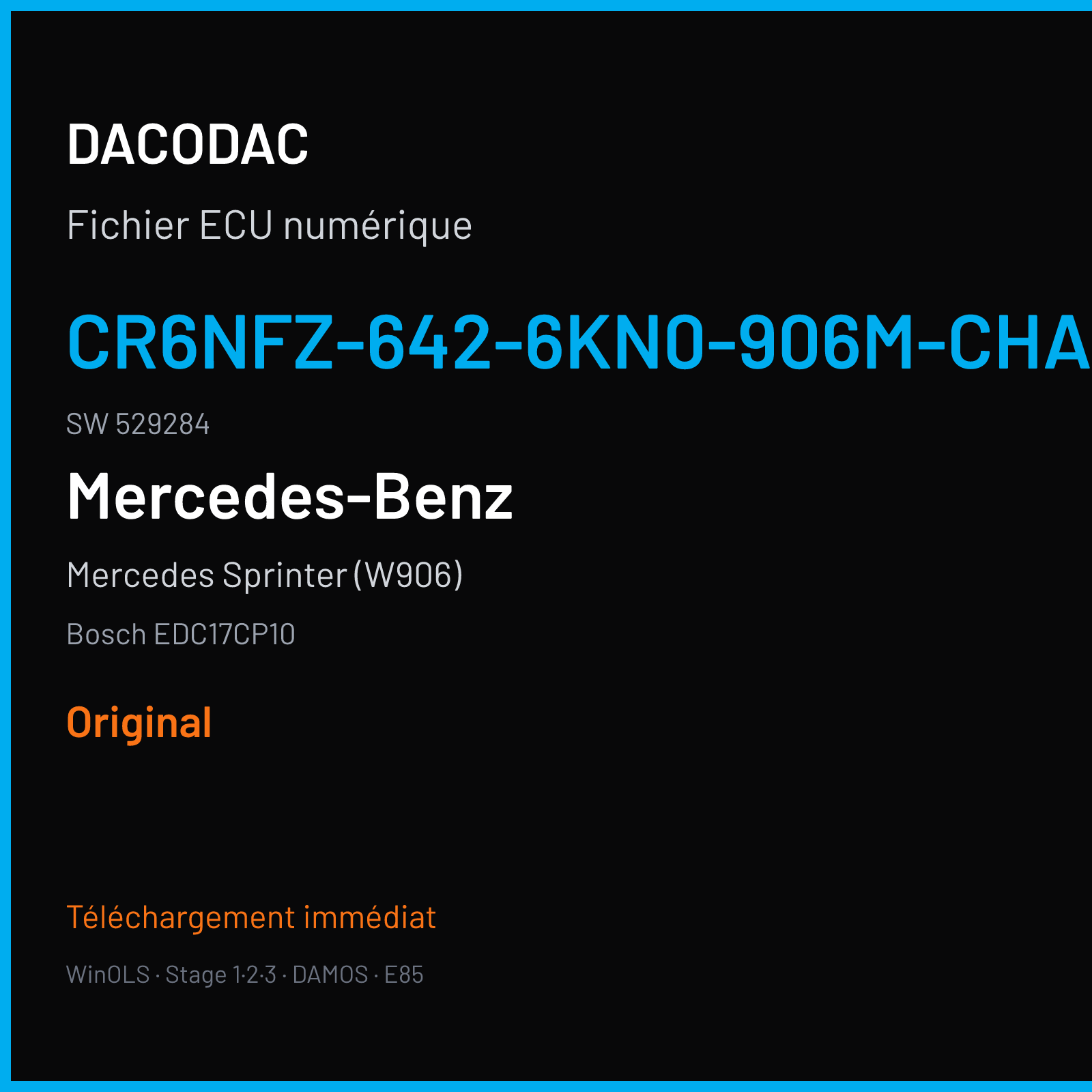 Mercedes Sprinter (W906) (2011) — Bosch EDC17CP10 — CR6NFZ-642-6KN0-906M-CHARGE4 · 529284 — Original