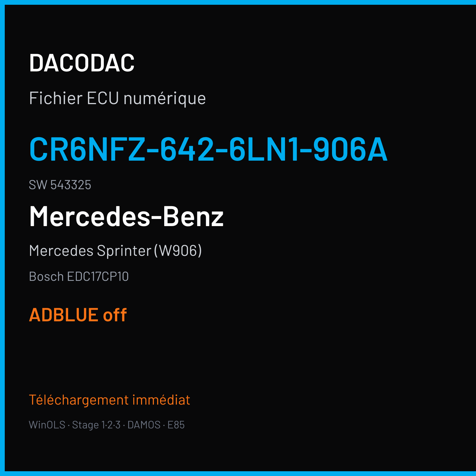 Mercedes Sprinter (W906) (2012) — Bosch EDC17CP10 — CR6NFZ-642-6LN1-906A · 543325 — ADBLUE off