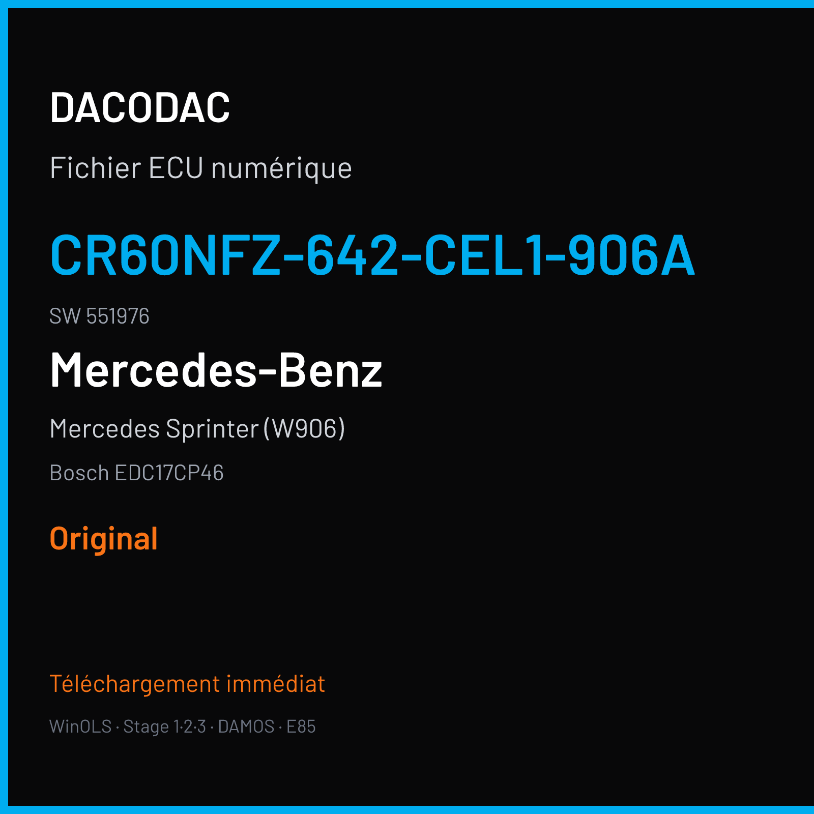 Mercedes Sprinter (W906) (2013) — Bosch EDC17CP46 — CR60NFZ-642-CEL1-906A · 551976 — Original