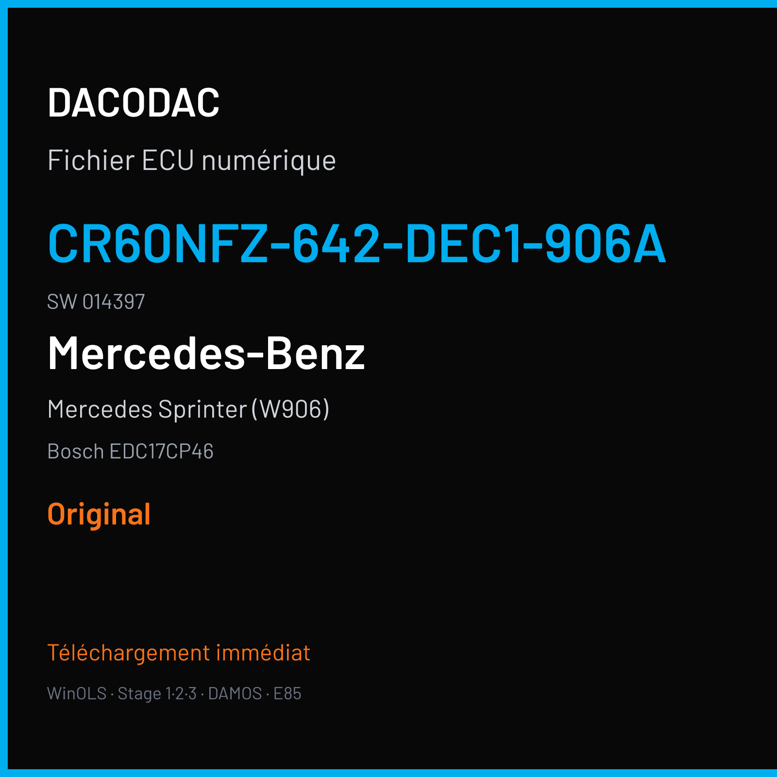 Mercedes Sprinter (W906) (2010) — Bosch EDC17CP46 — CR60NFZ-642-DEC1-906A · 014397 — Original